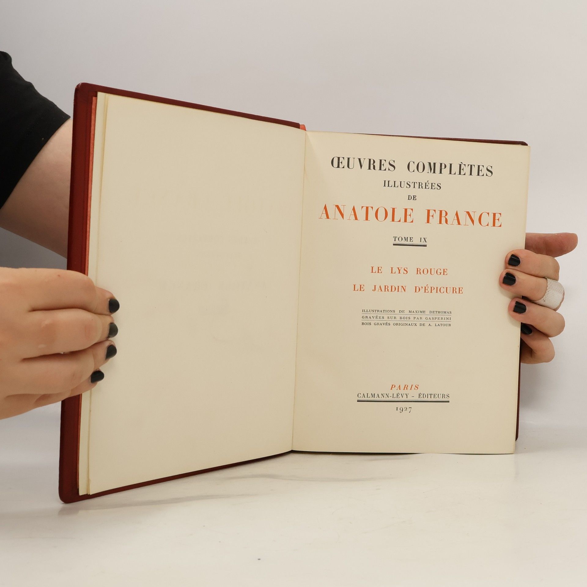 Anatole France Le Lys Rouge; Le Jardin D'Épicure