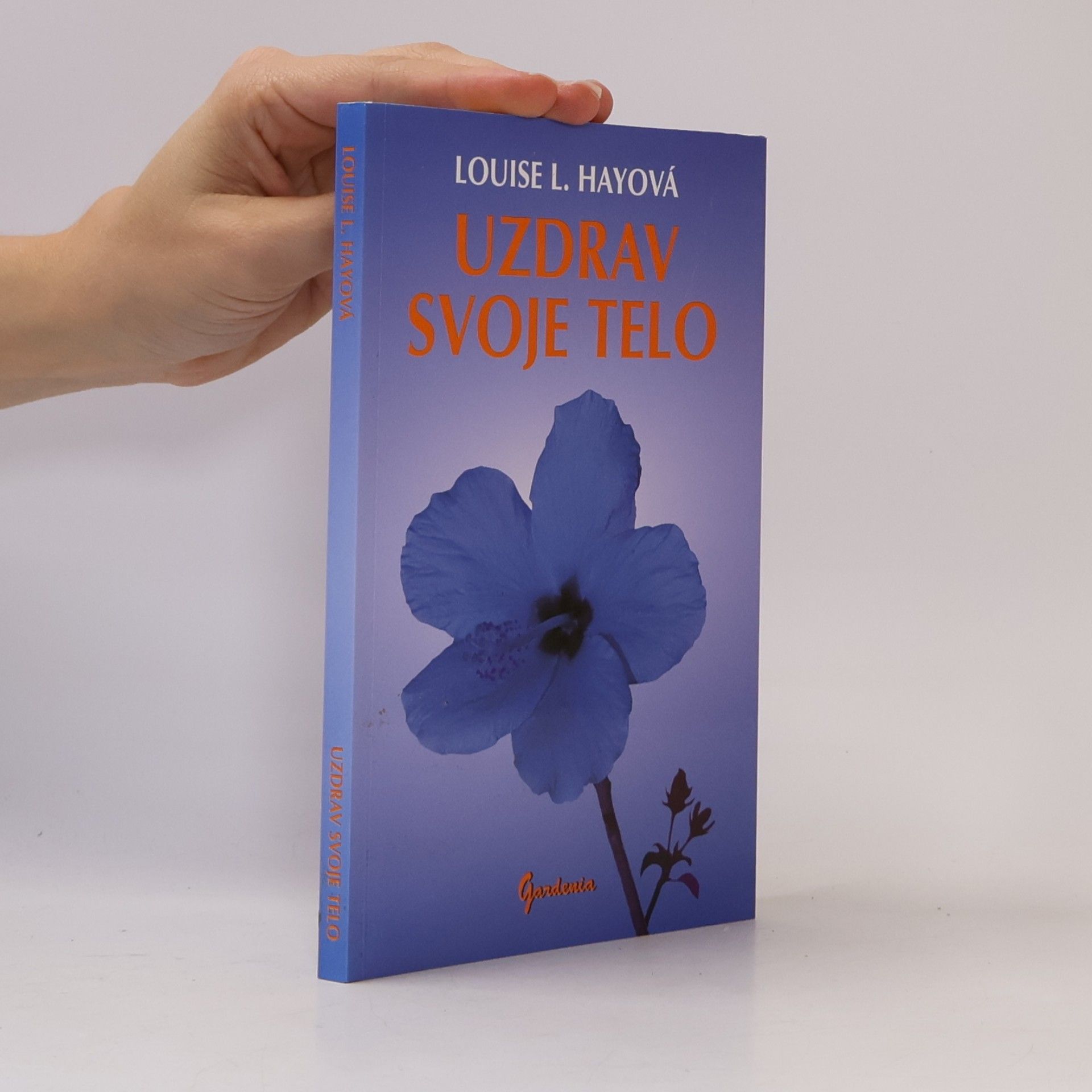 Louise Lynn Hay Uzdrav svoje telo