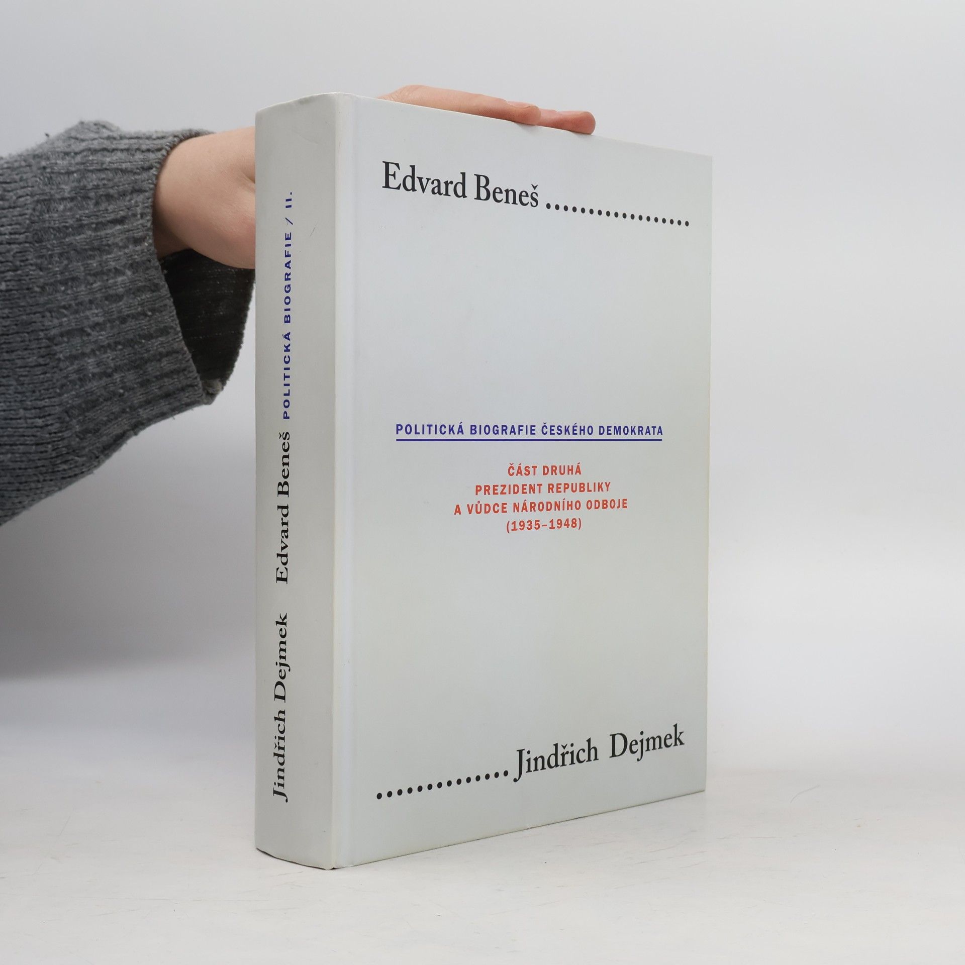 Jindřich Dejmek Edvard Beneš II