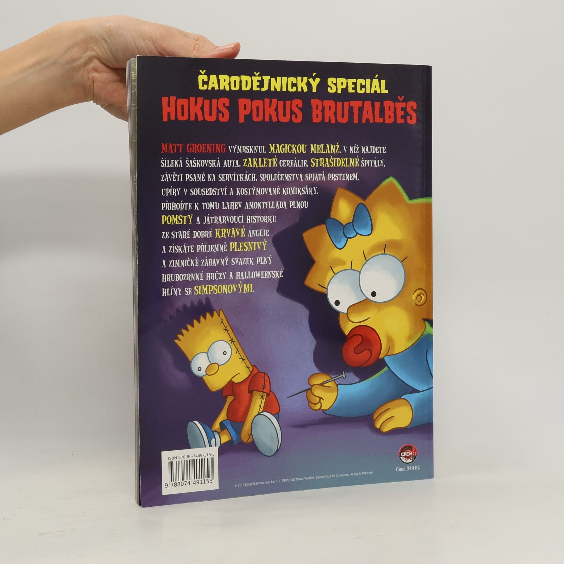 Matt Groening Simpsonovi. Čarodějnický speciál. Hokus pokus brutalběs