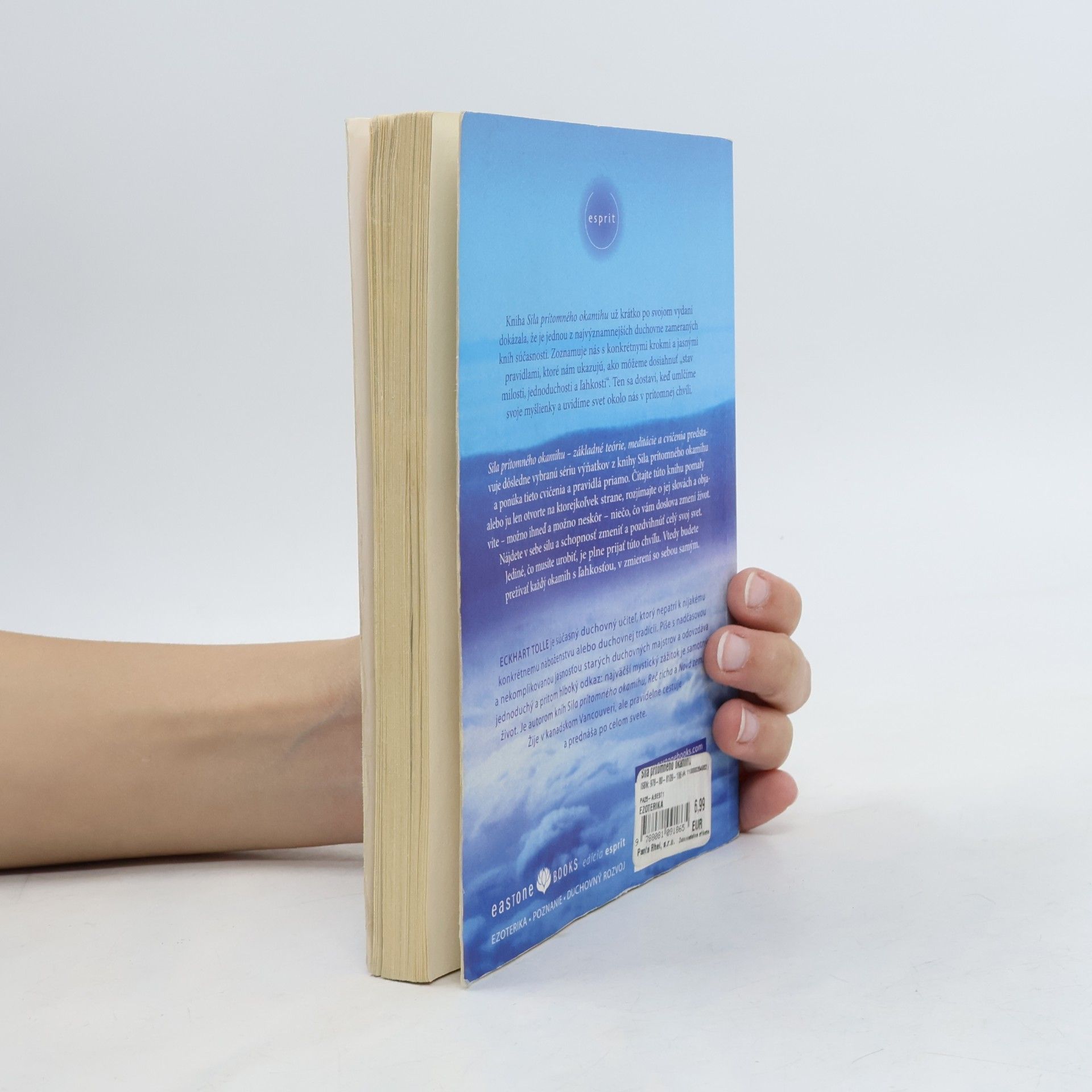 Eckhart Tolle Sila prítomného okamihu – Základné teórie, meditácie a cvičenia