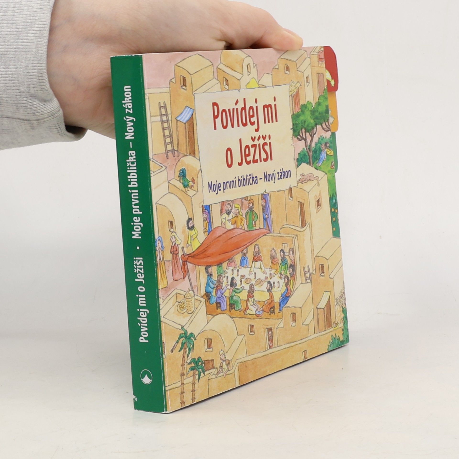 Povídej mi o Ježíši : moje první biblička - Nový zákon