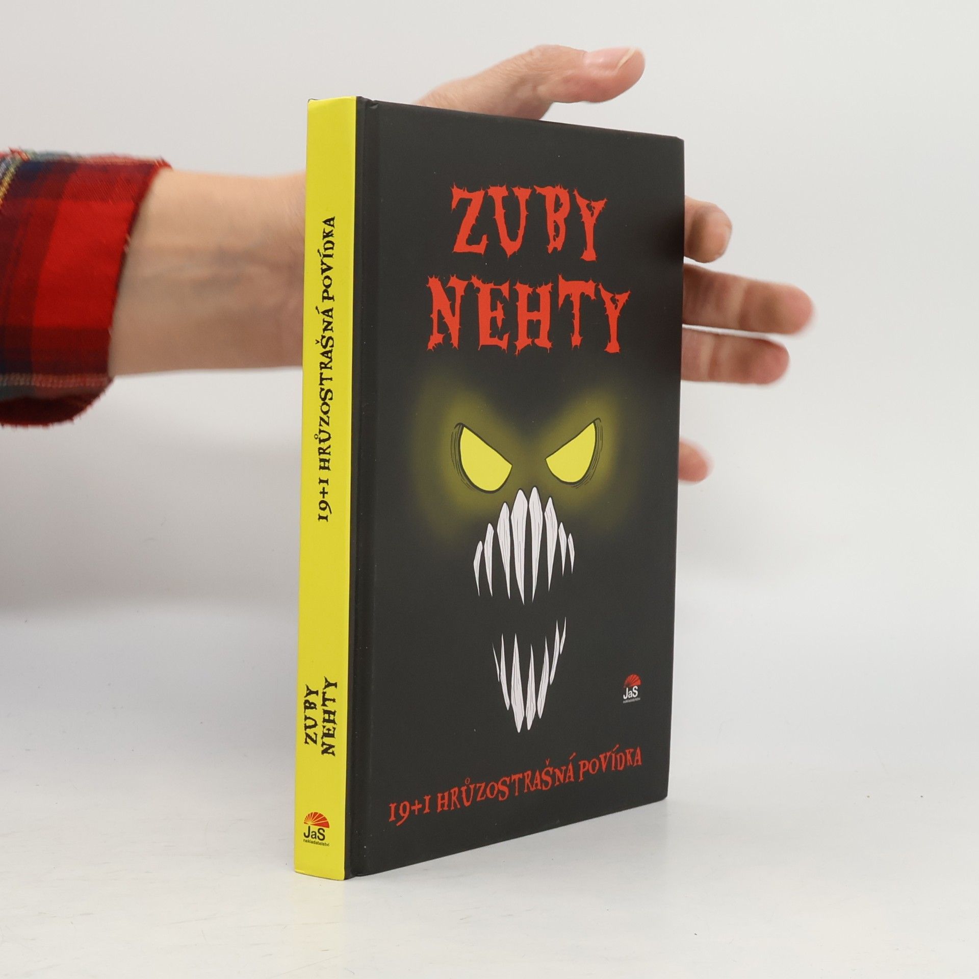 Zuby nehty: 19+1 hrůzostrašná povídka