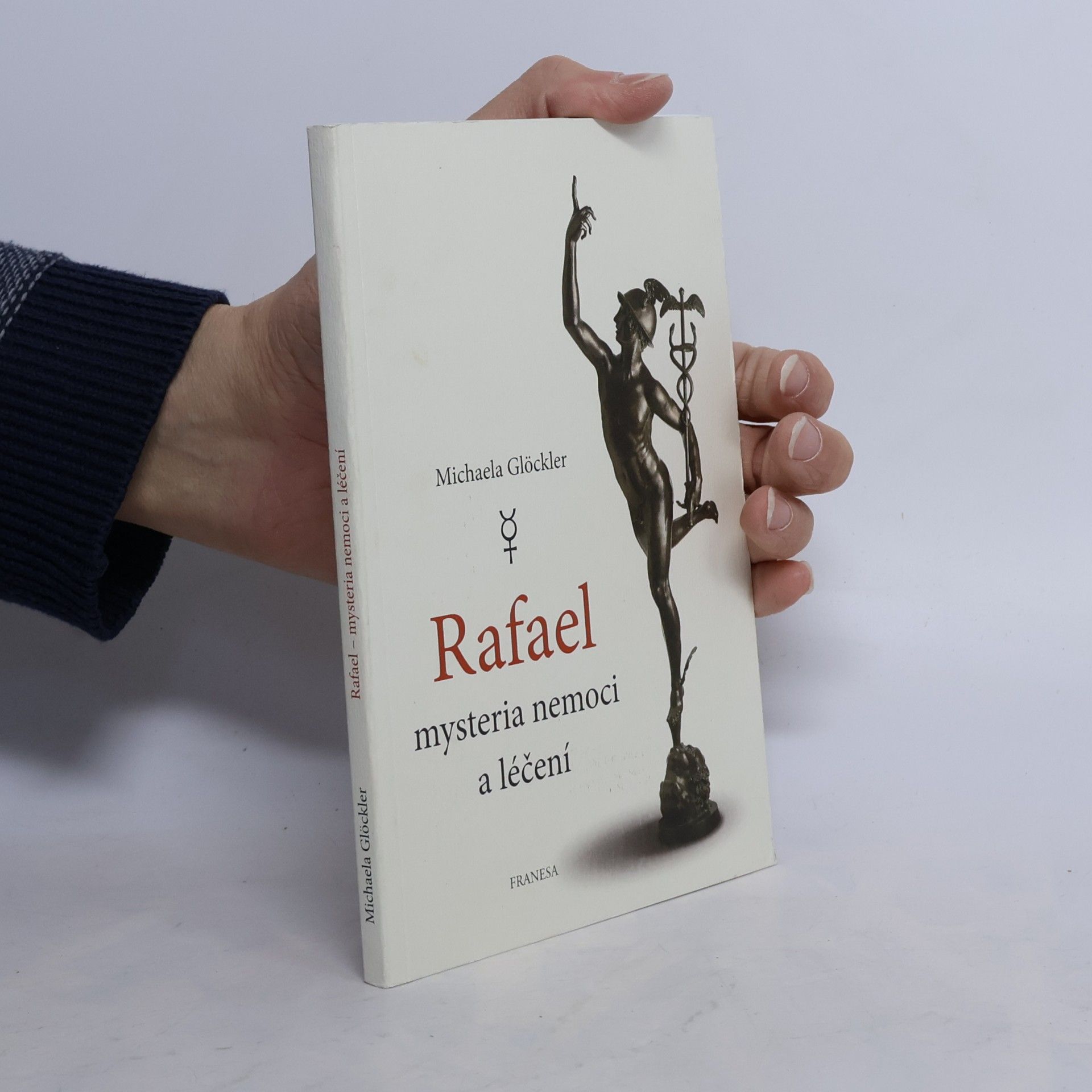 Rafael - mysteria nemoci a léčení