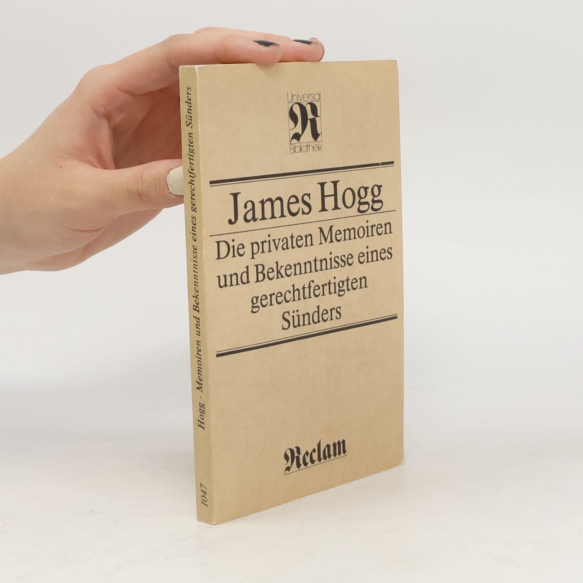 Die privaten Memoiren und Bekenntnisse eines gerechtfertigten Sünders
