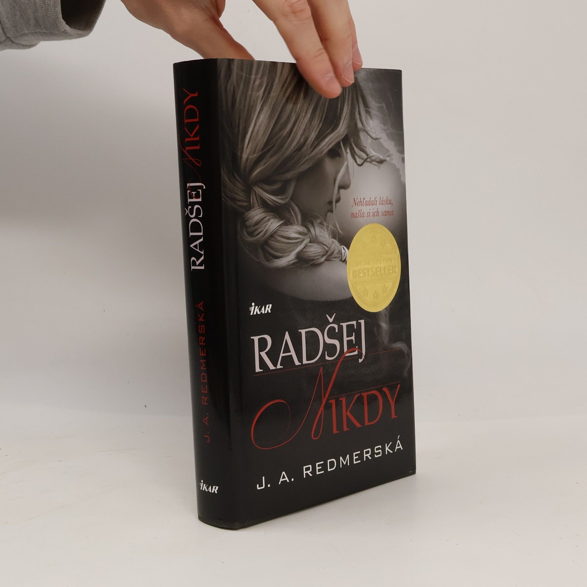 J. A. Redmerski Radšej nikdy