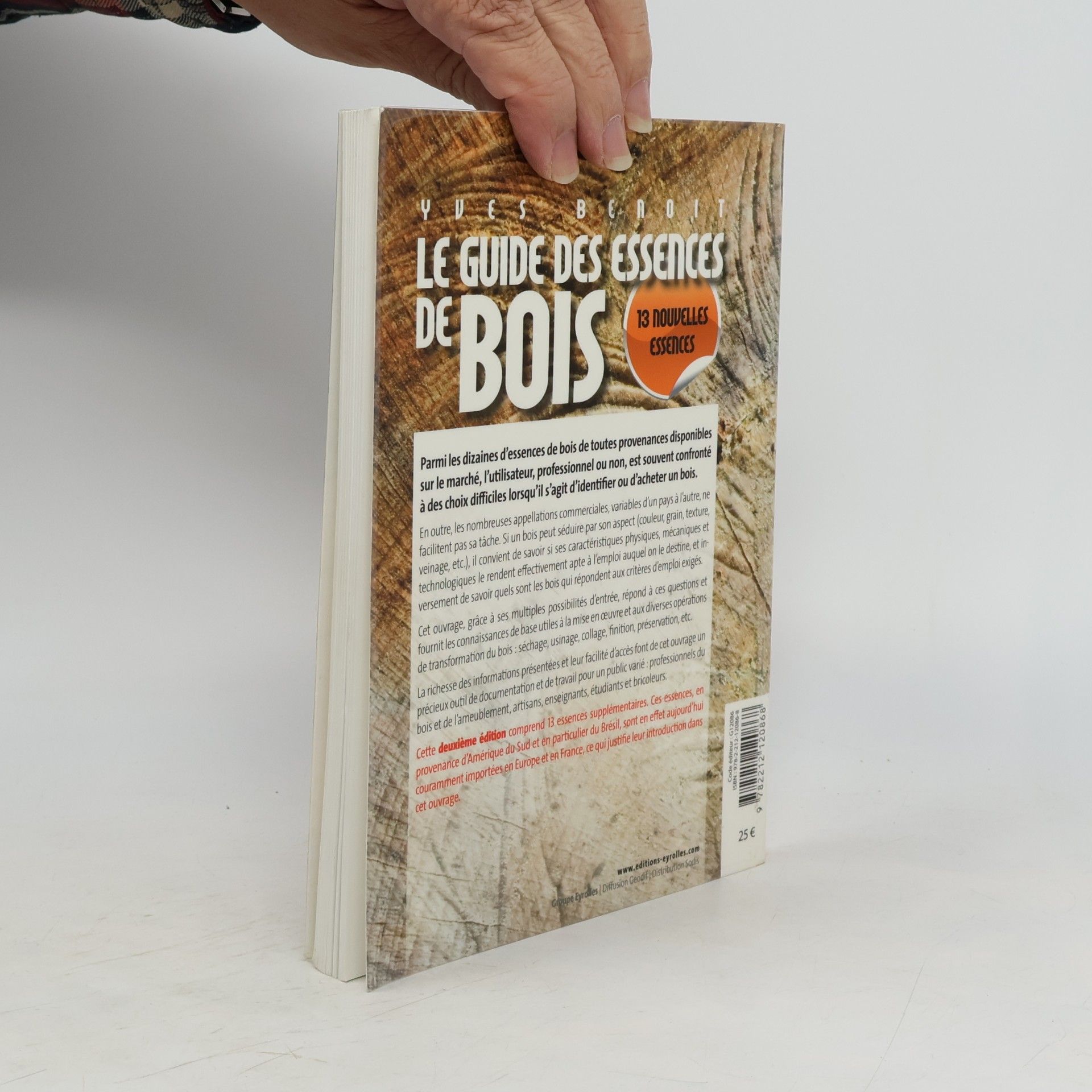 Yves Benoit Le guide des essences de bois - 13 nouvelles essences