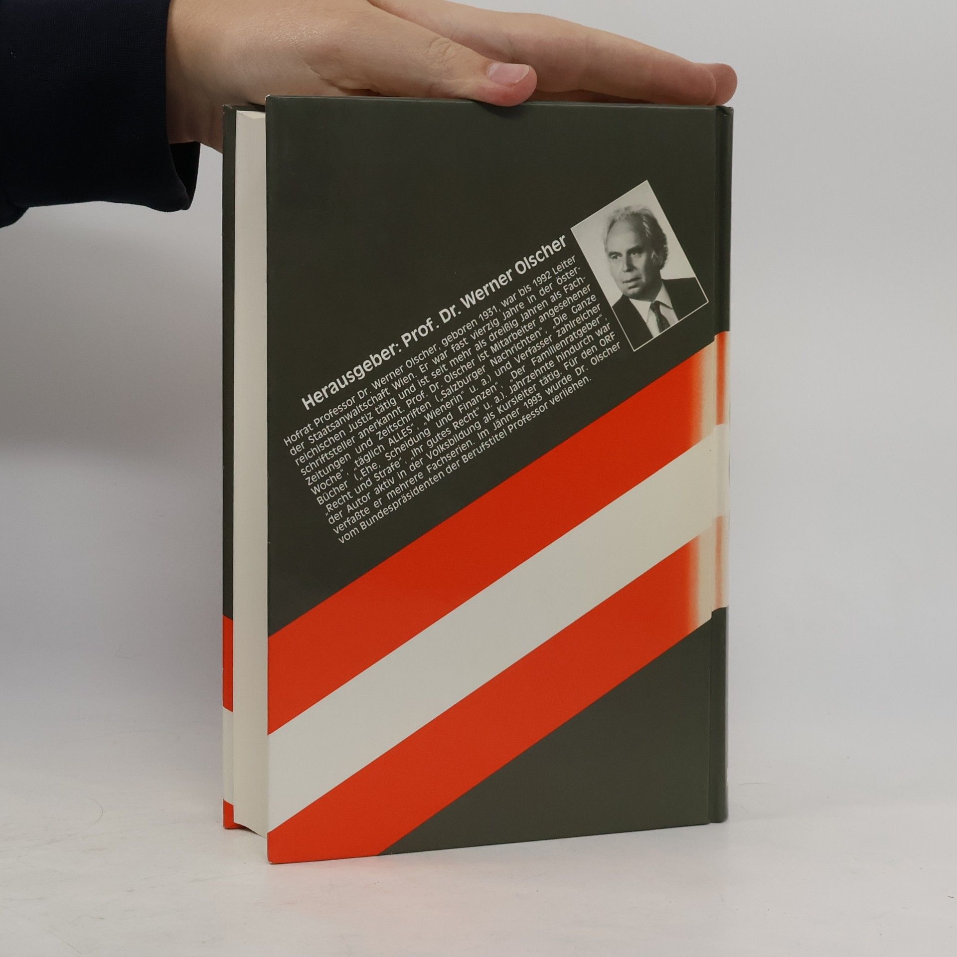 Werner Olscher Der österreichische Hausjurist