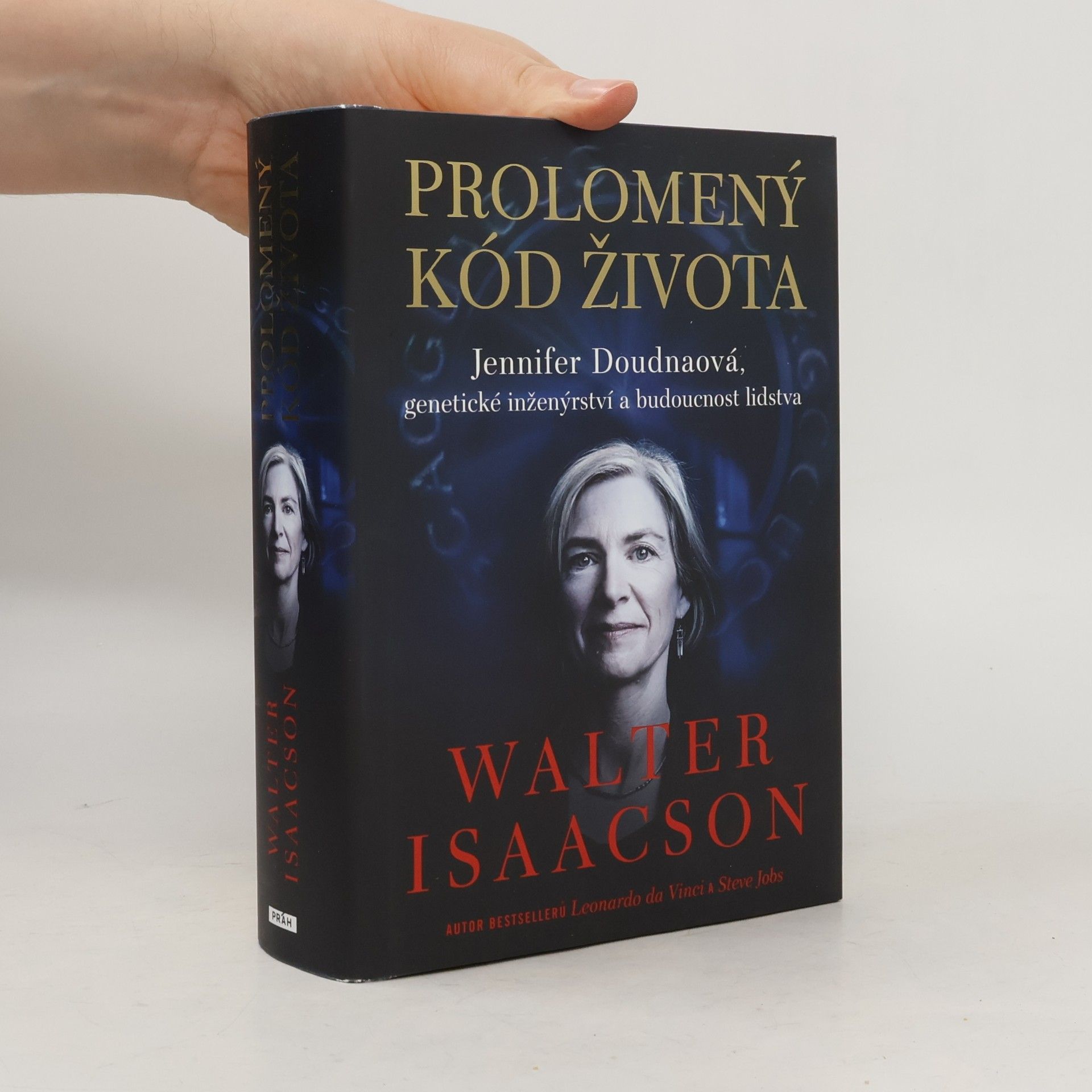 Prolomený kód života. Jennifer Doudnaová, genetické inženýrství a budoucnost lidstva