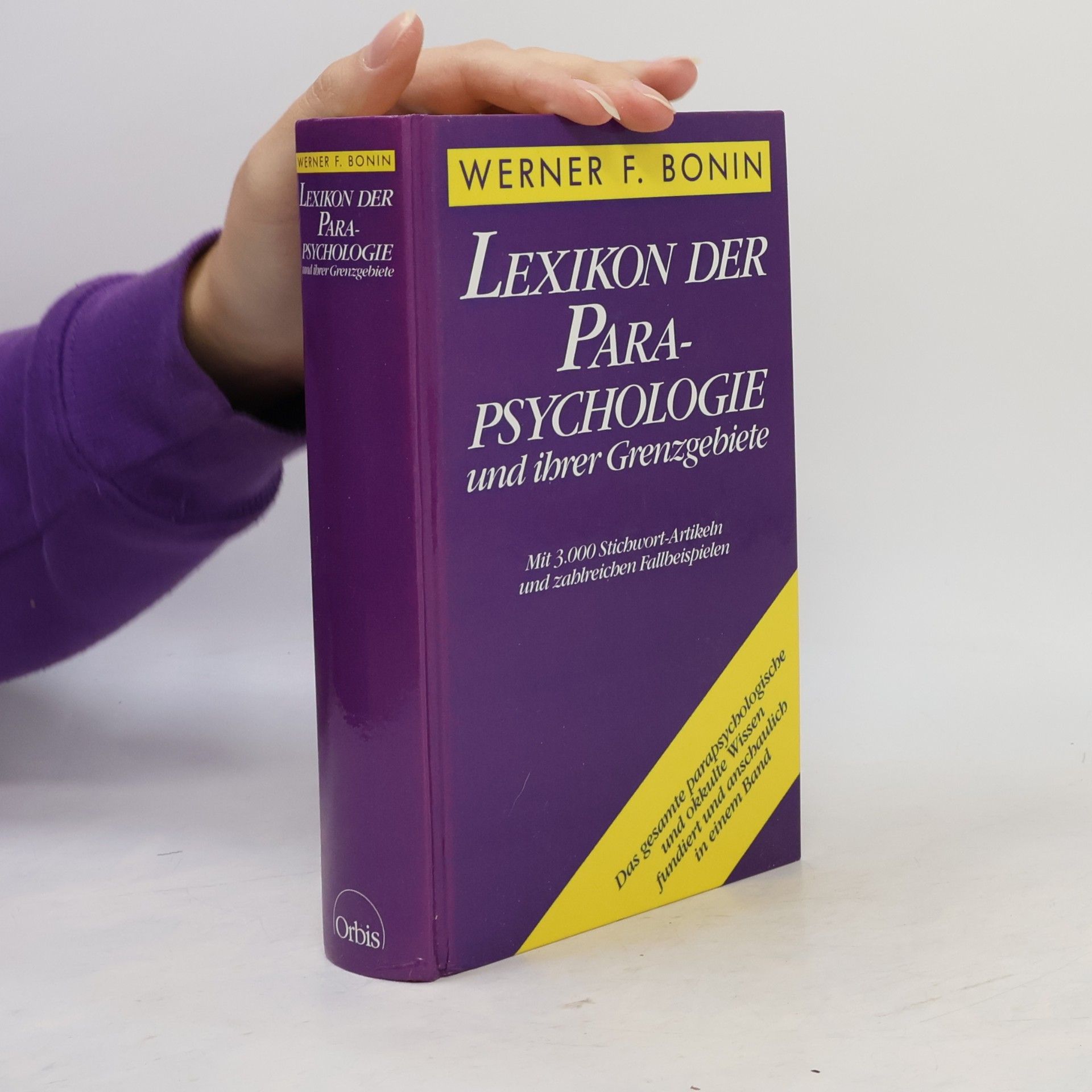 Werner F. Bonin Lexikon der Parapsychologie und ihrer Grenzgebiete
