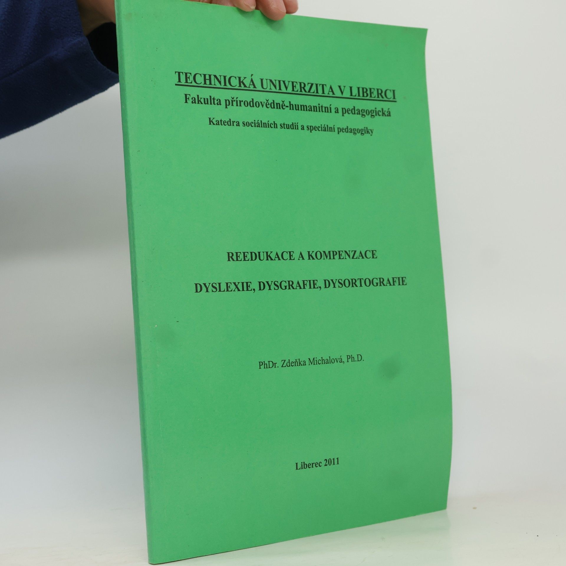 Reedukace a kompenzace : dyslexie, dysgrafie, dysortografie