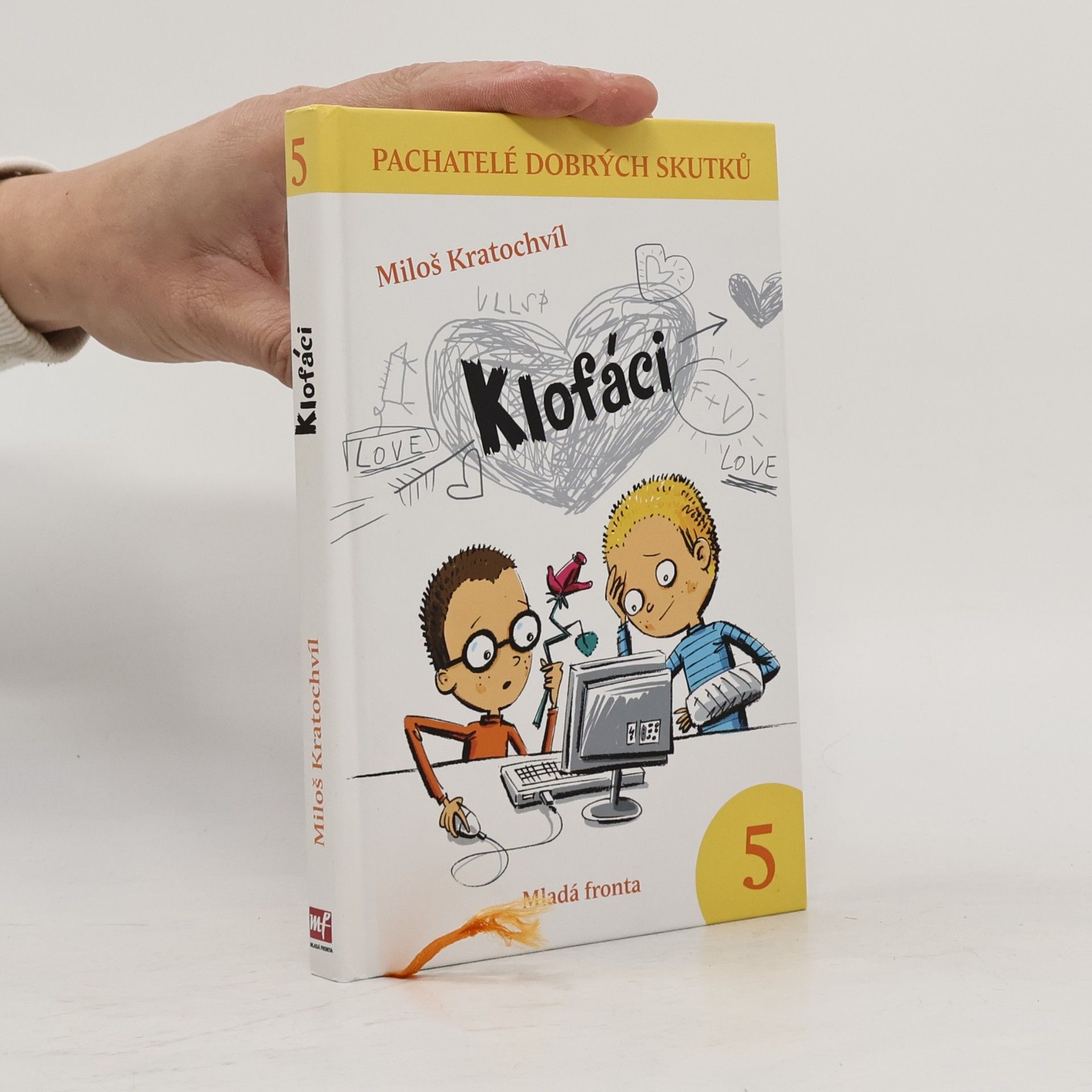 Klofáci 5. díl. Pachatelé dobrých skutků