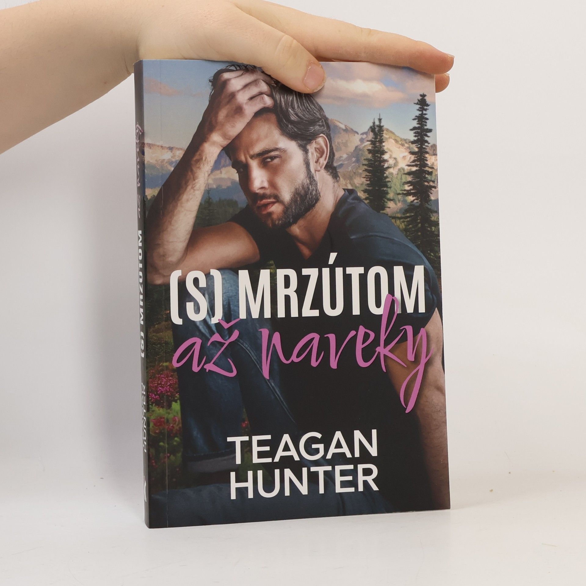 (S) Mrzútom až naveky