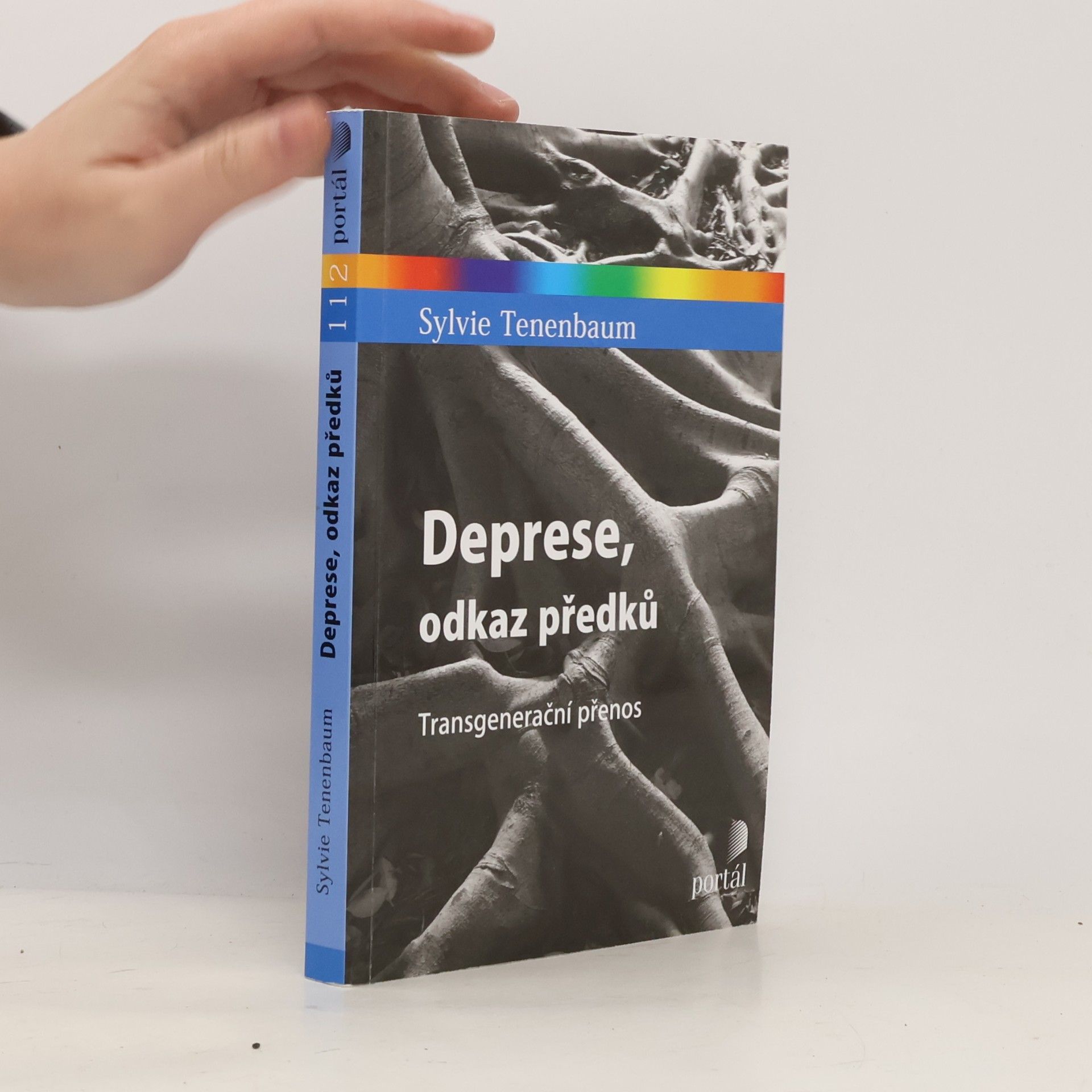 Sylvie Tenenbaum Deprese, odkaz předků : transgenerační přenos