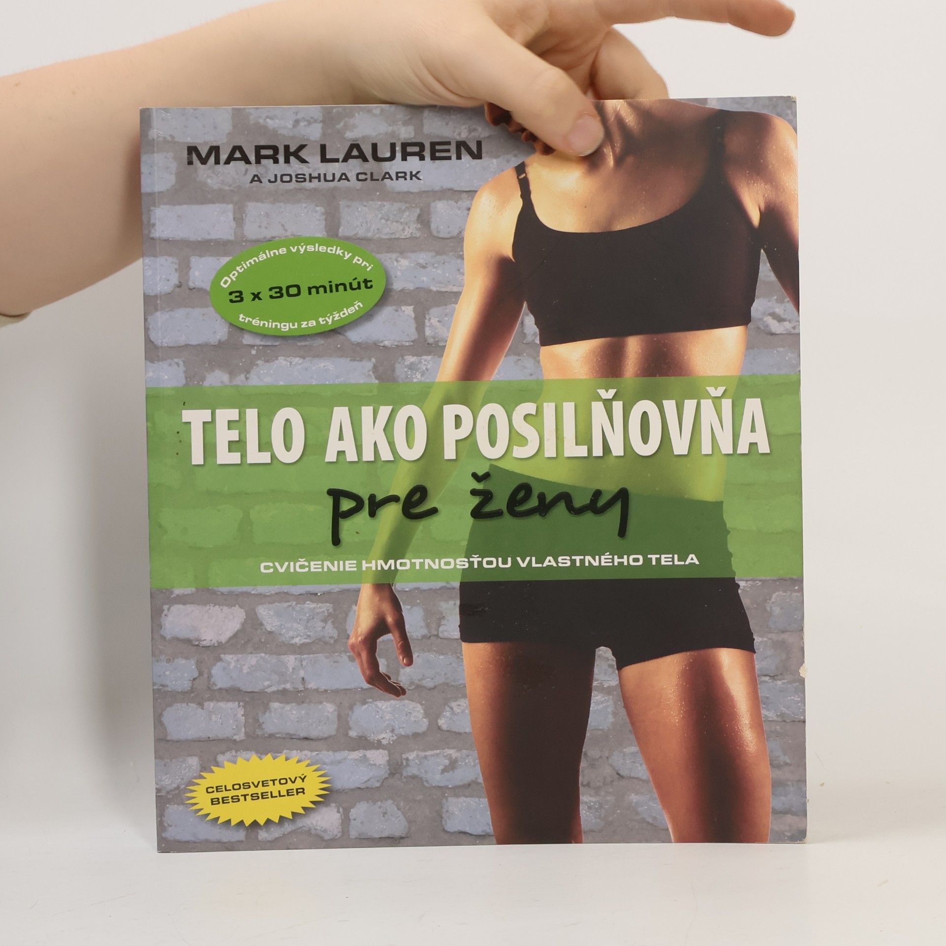 Mark Lauren Telo ako posilňovňa pre ženy