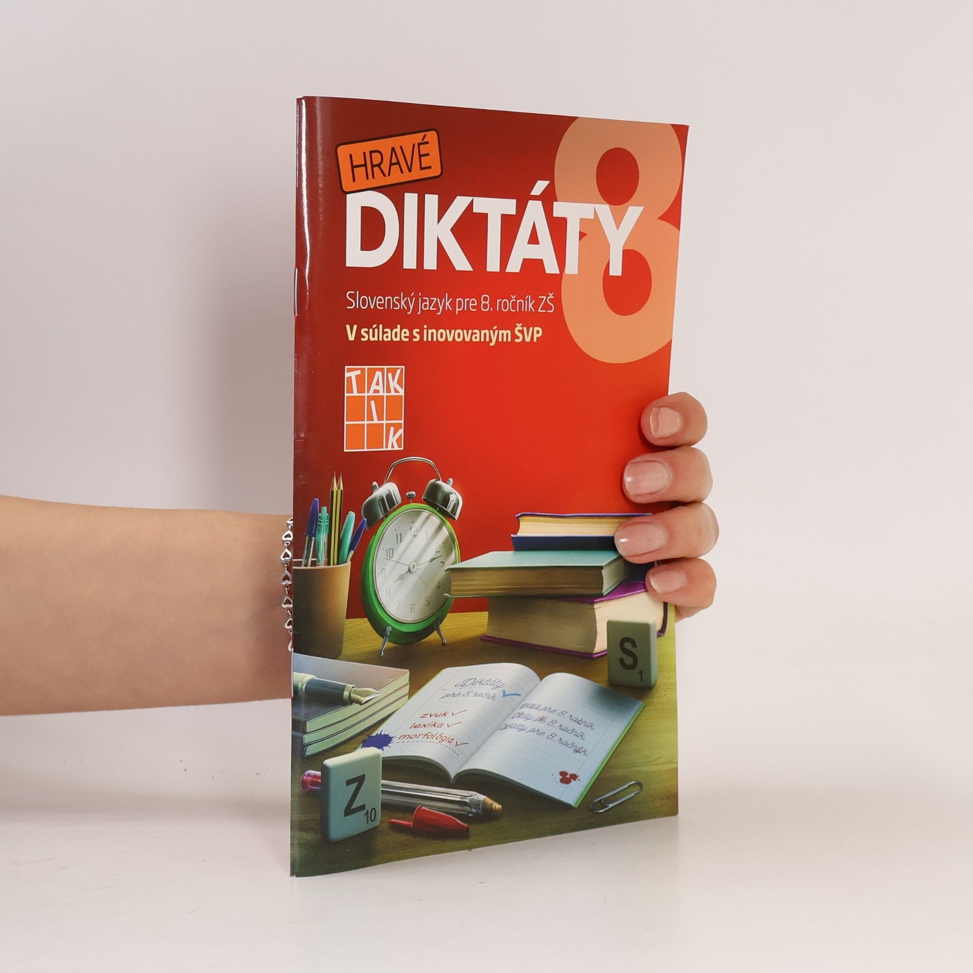 Collectif d'auteurs Hravé diktáty. Slovenský jazyk pre 8. ročník ZŠ