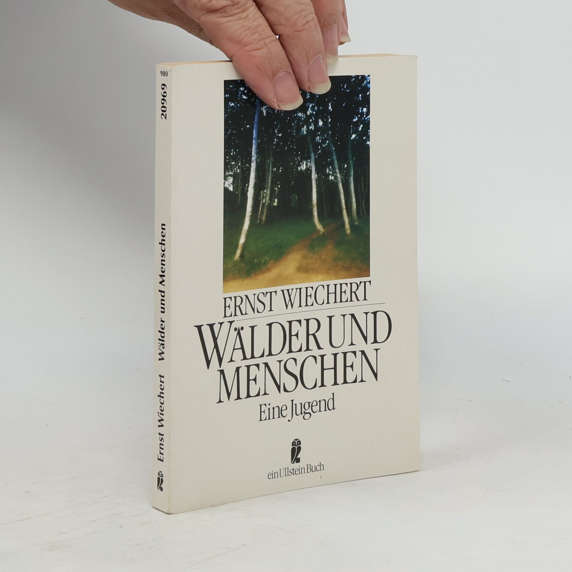 Ernst Wiechert Wälder und Menschen