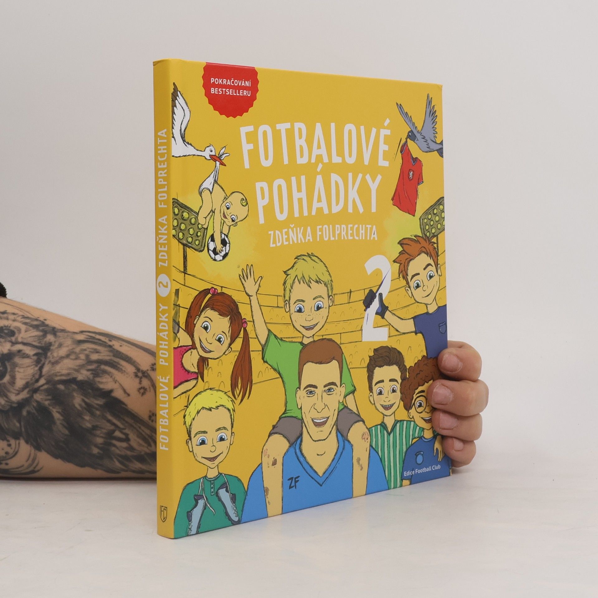 Zdeněk Folprecht Fotbalové pohádky Zdeňka Folprechta 2