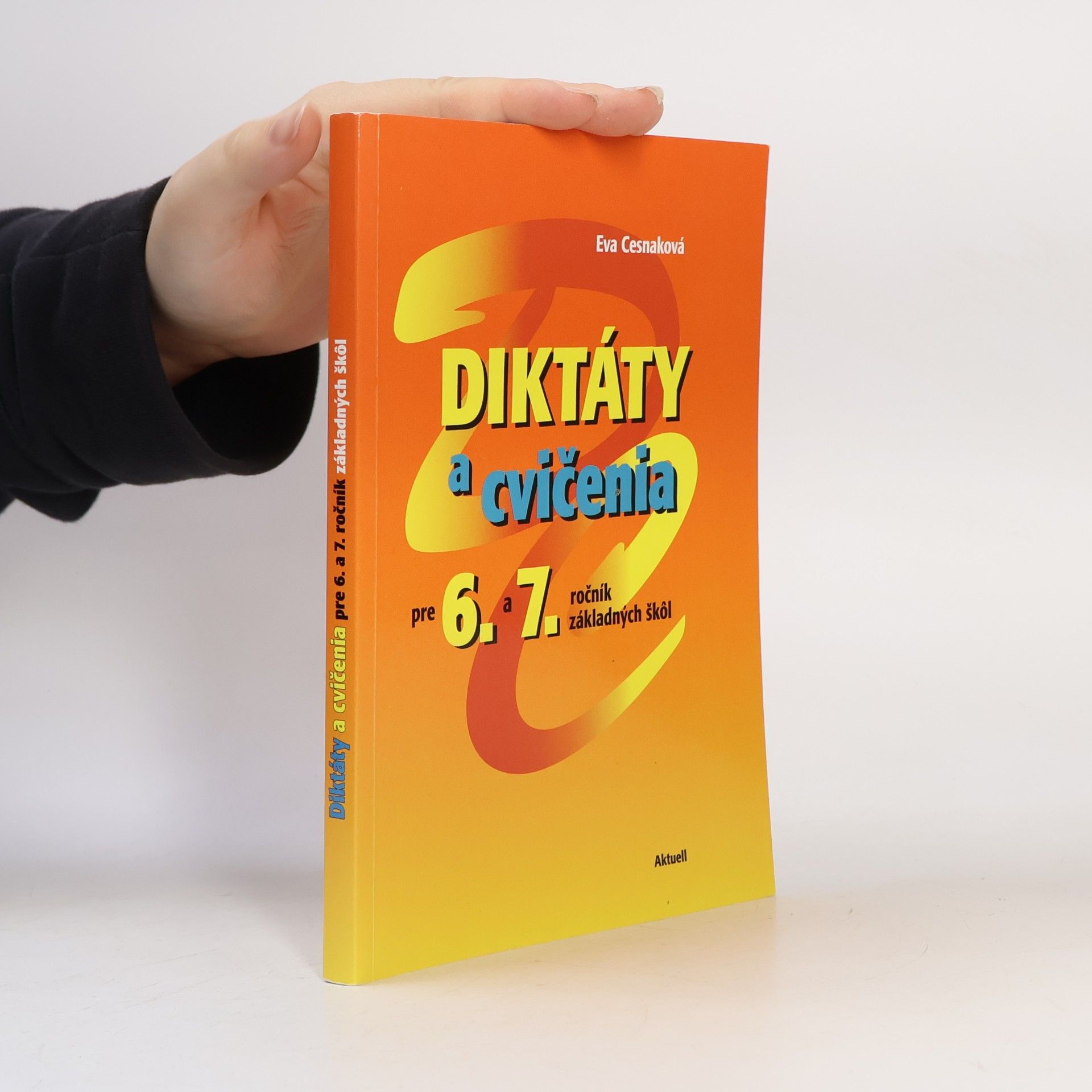 Diktáty a cvičenia pre 6 a 7. ročník základných škôl