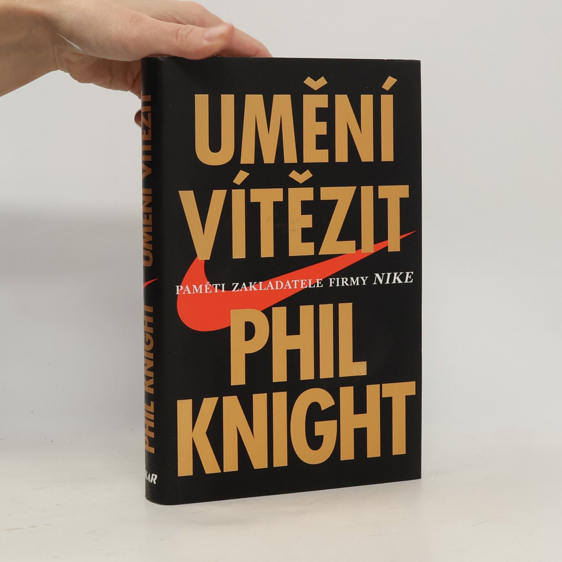 Umění vítězit. Paměti zakladatele firmy Nike.