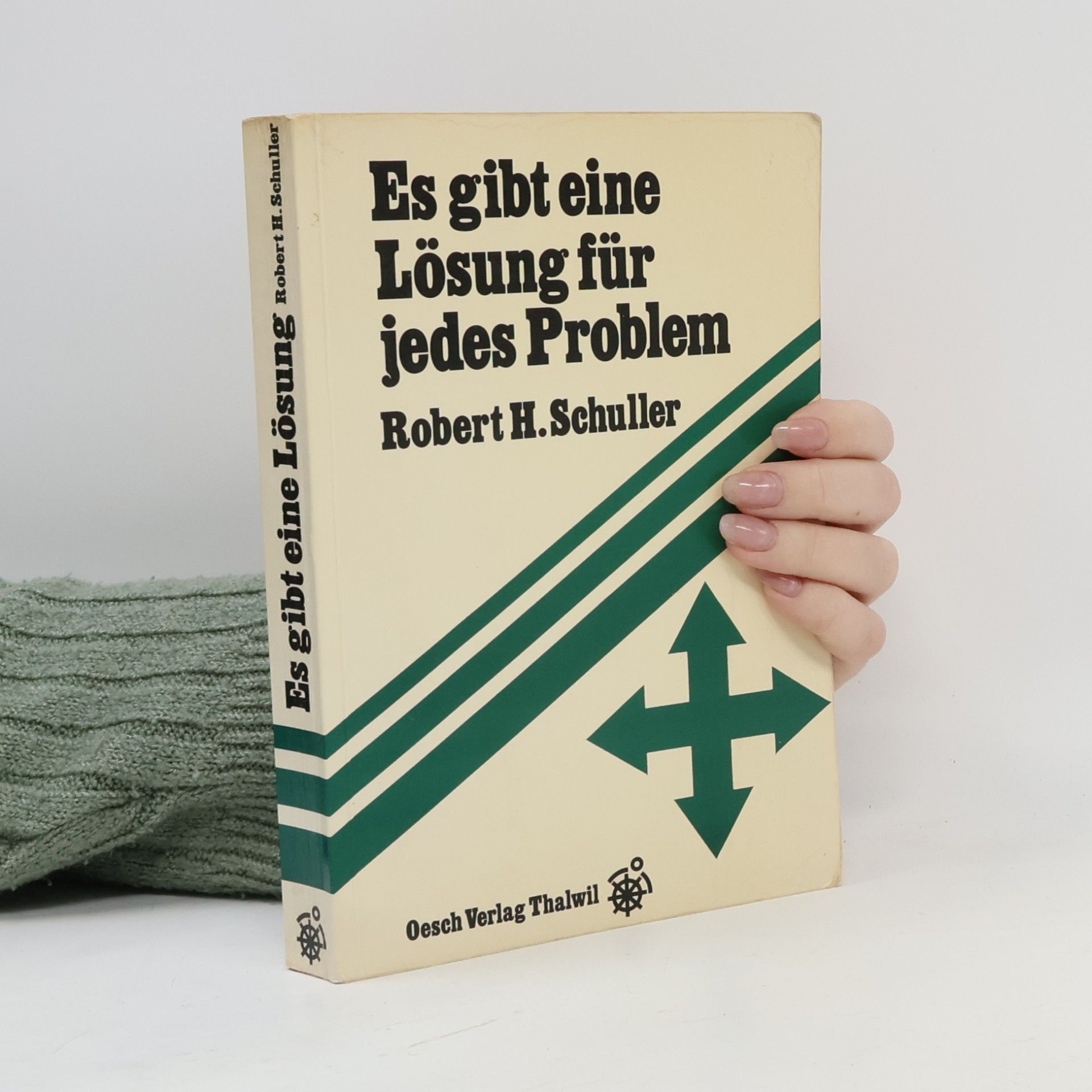 Es gibt eine Lösung für jedes Problem