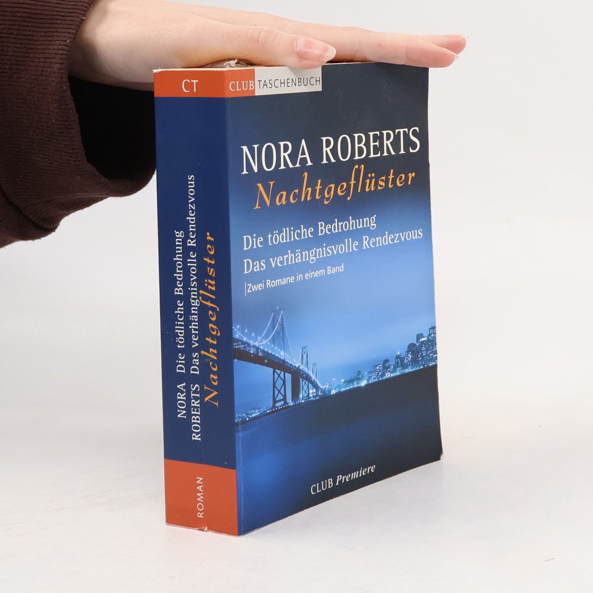 Nora Roberts Nachtgeflüster. Die tödliche Bedrohung. Das verhängnisvolle Rendezvous