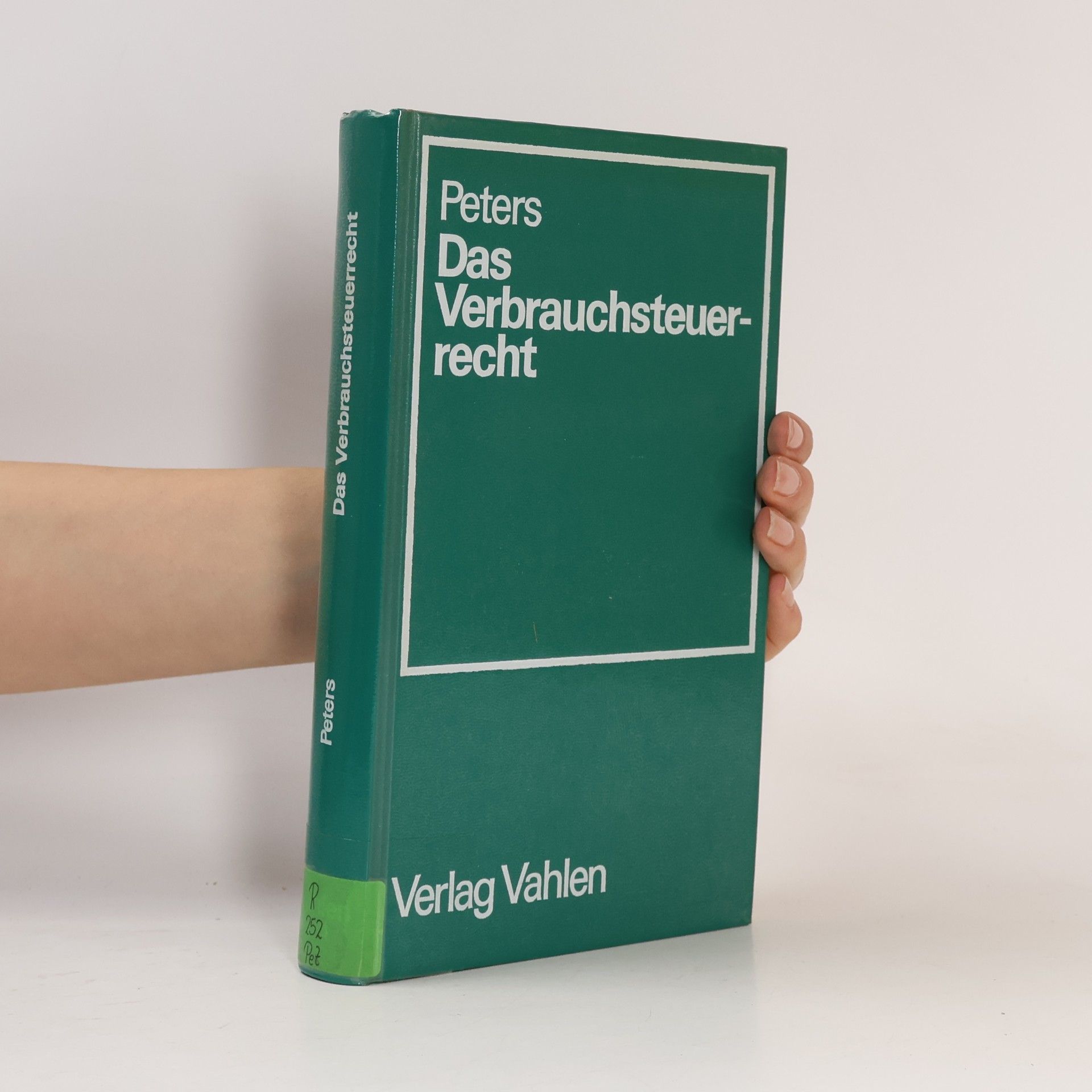 Das Verbrauchsteuerrecht