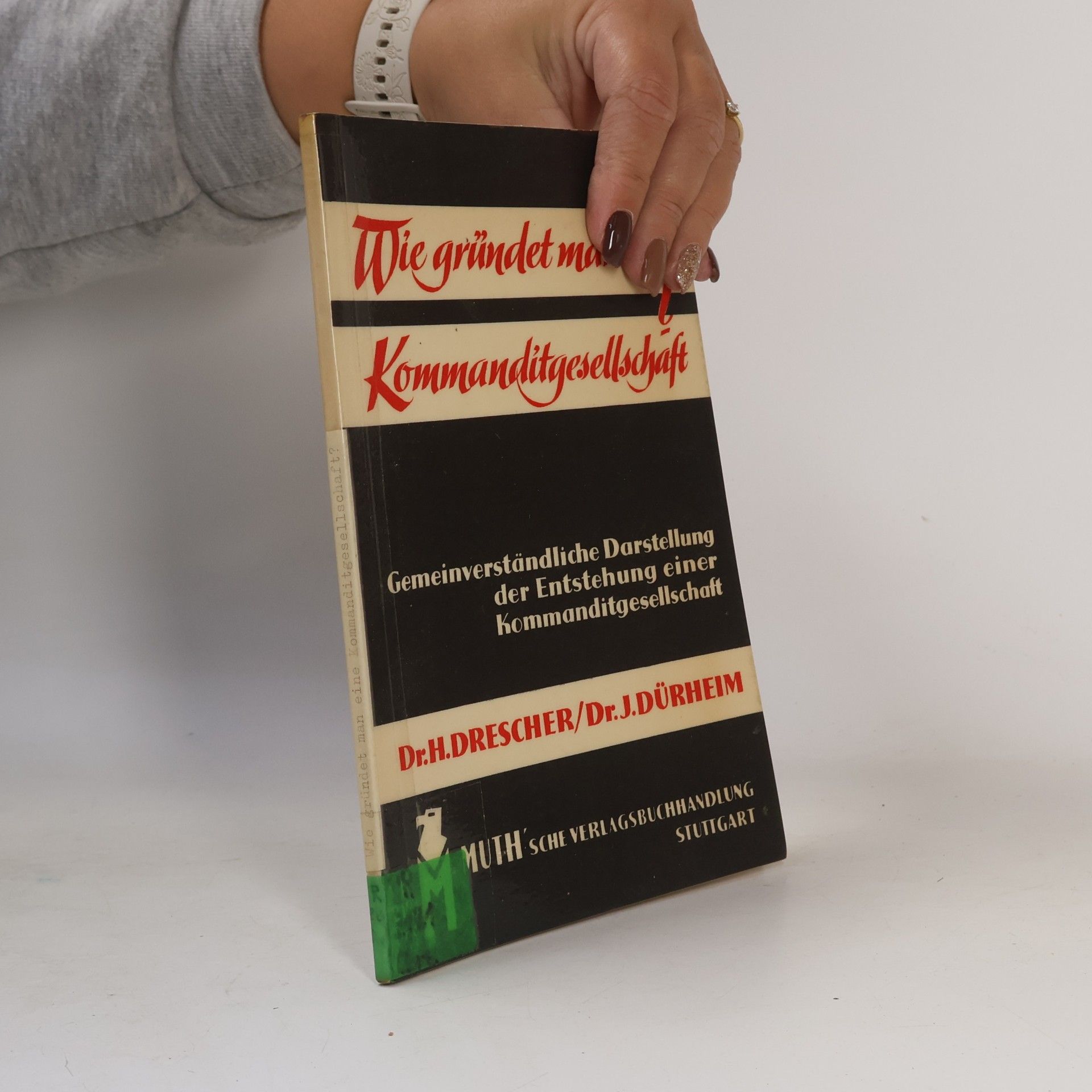 Wie gründet man eine Kommanditgesellschaft?