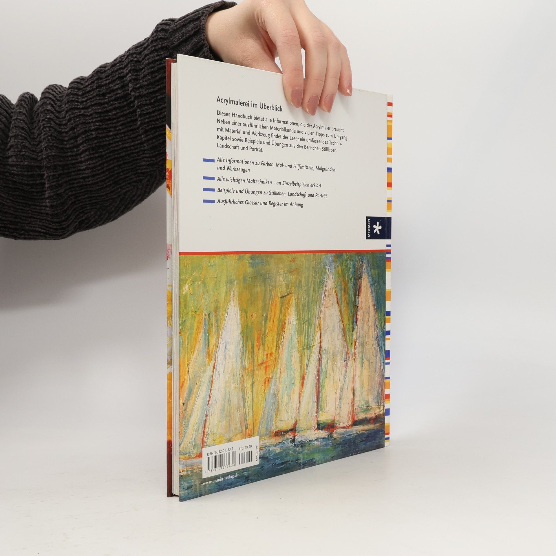 Kristina Schaper Das Handbuch der Acrylmalerei. Materialien, Techniken, Beispiele und Übungen