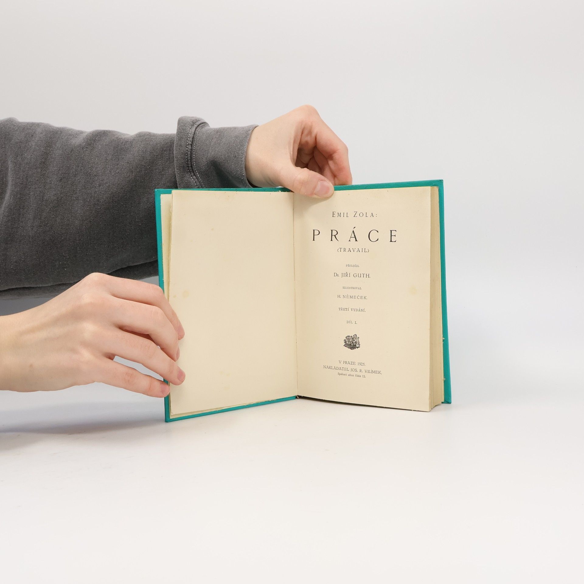 Émile Zola Práce. Díl I.