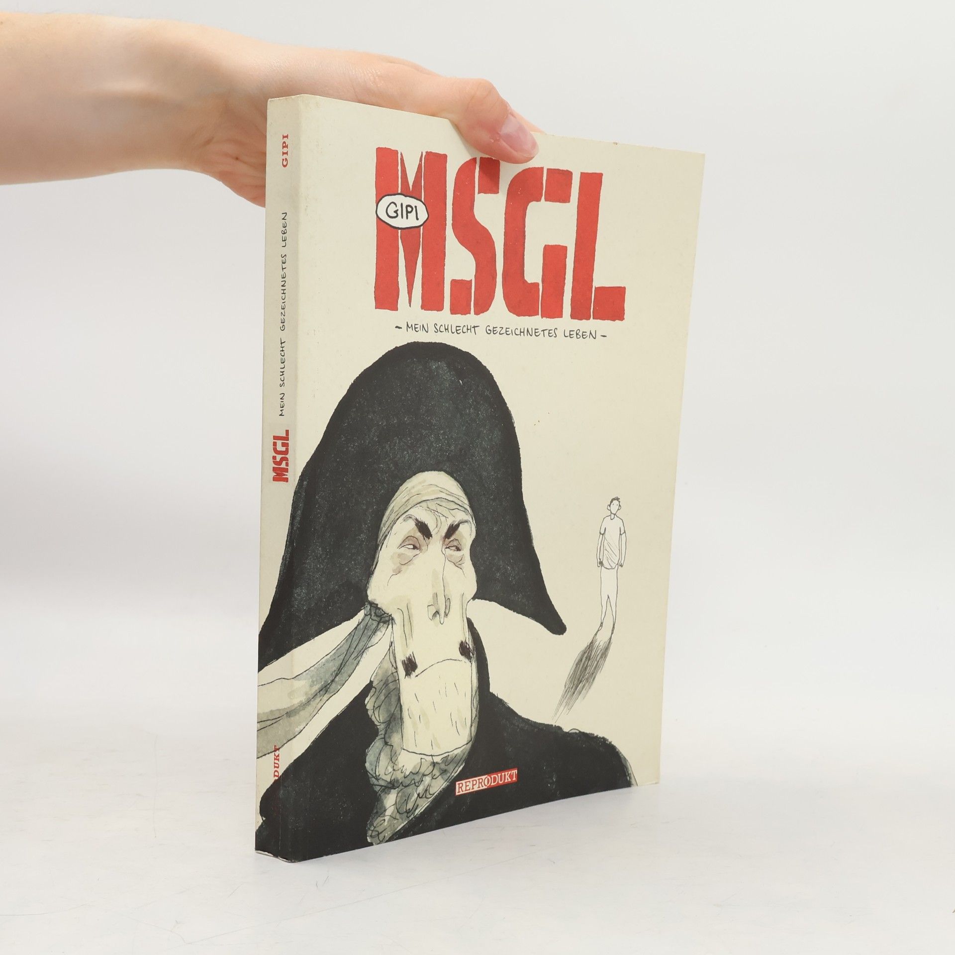 MSGL - mein schlecht gezeichnetes Leben