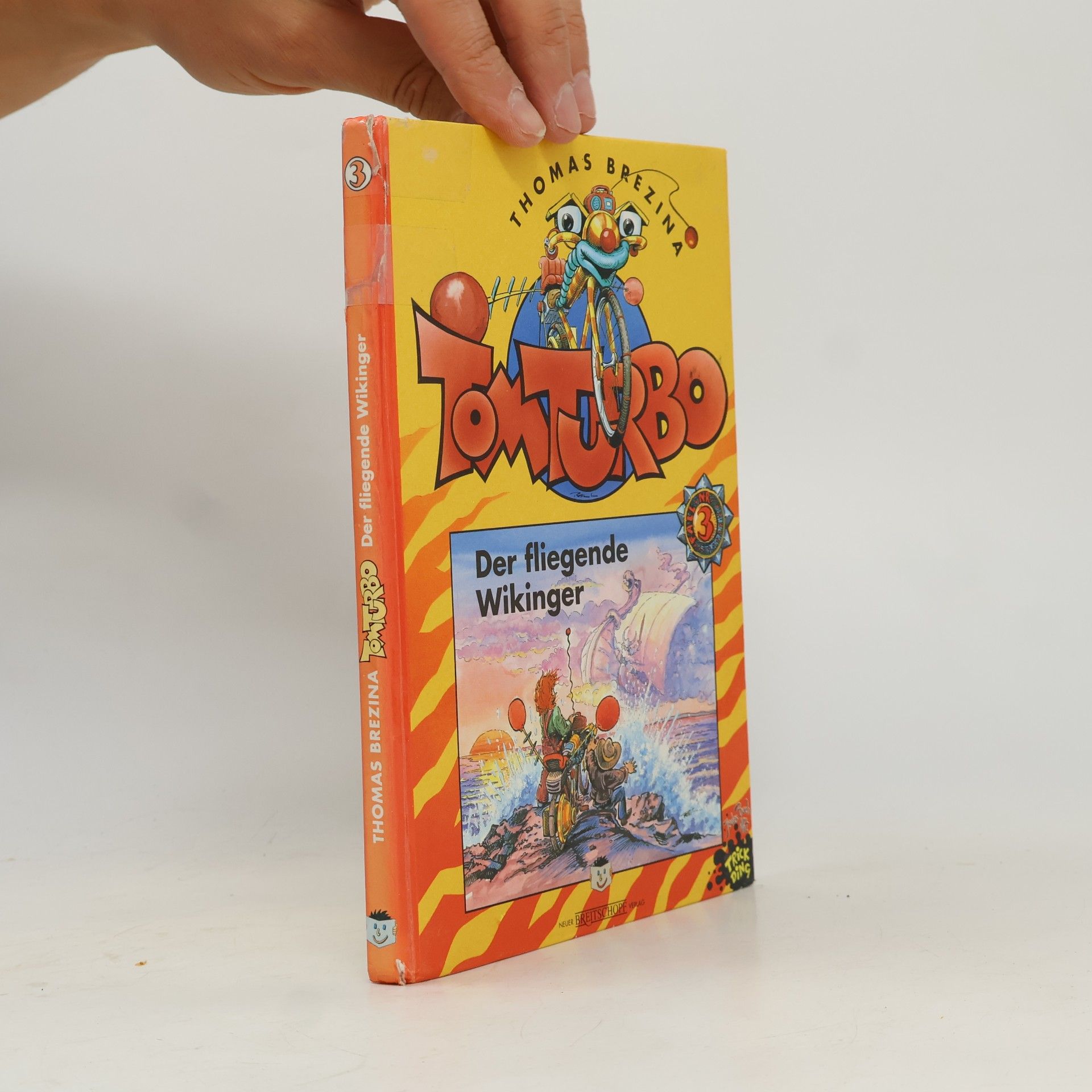 Tom Turbo 3. Der fliegende Wikinger