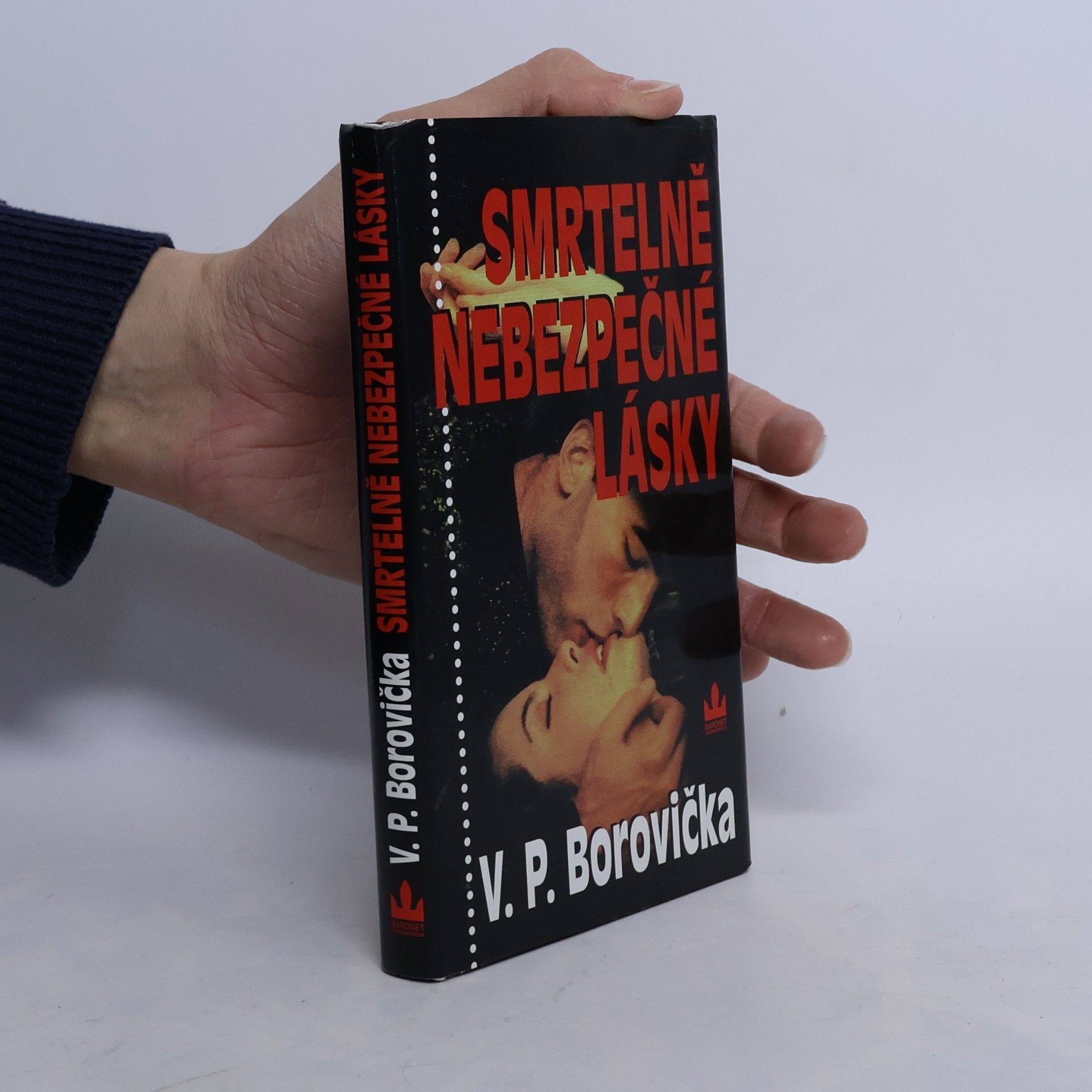 Smrtelně nebezpečné lásky