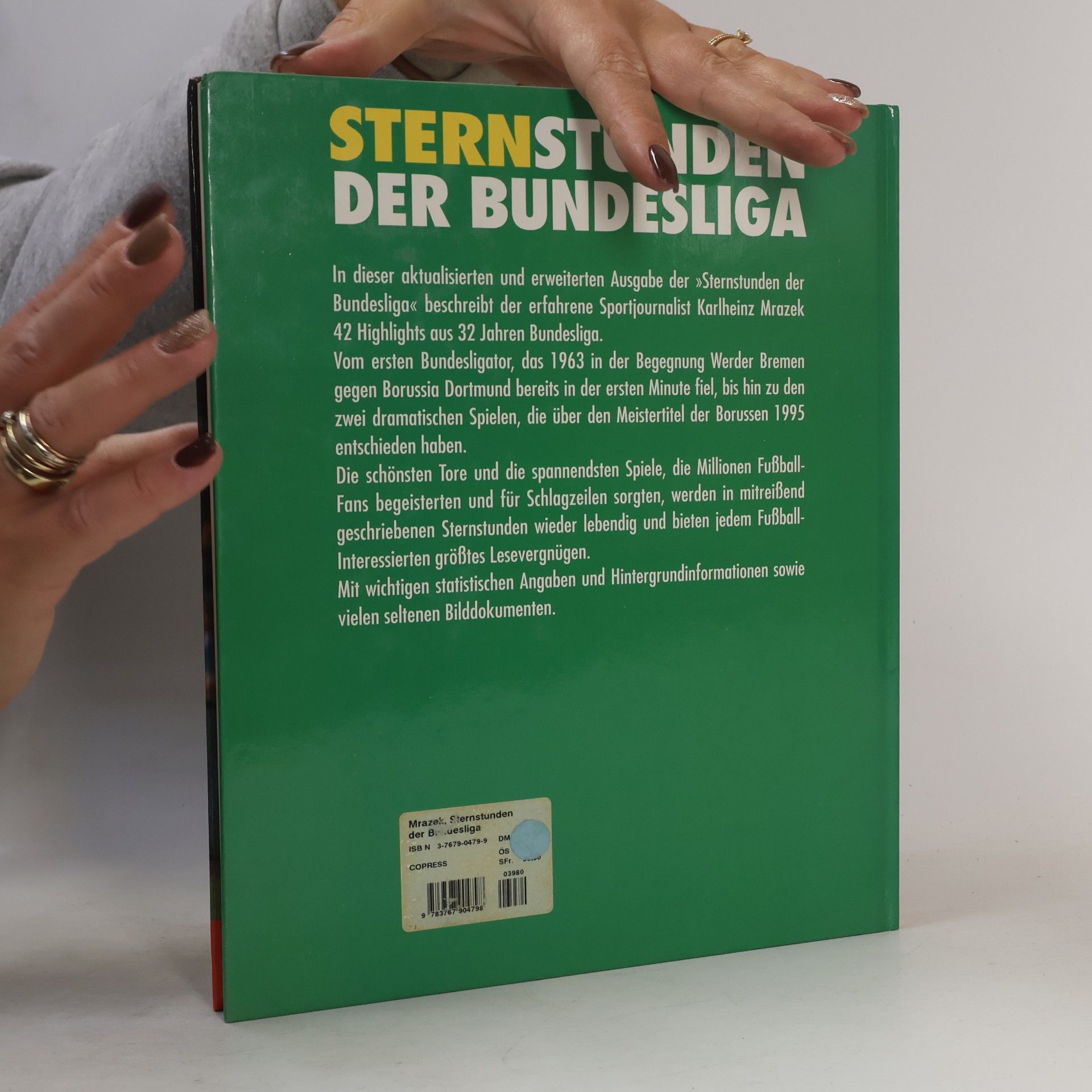 Karlheinz Mrazek Sternstunden der Bundesliga