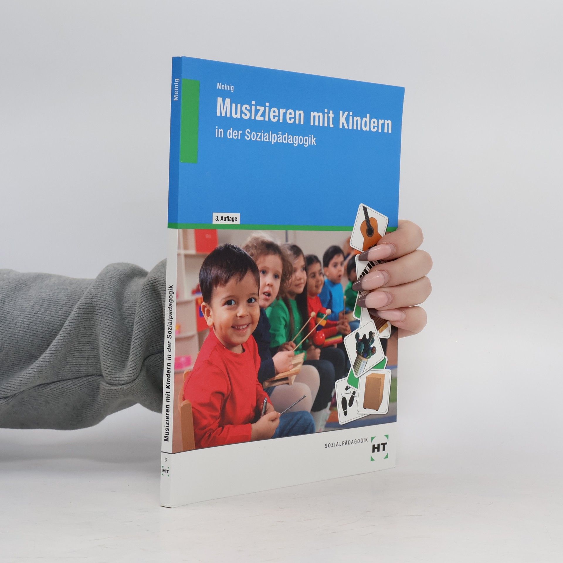 Ute Meinig Musizieren mit Kindern: in der Sozialpädagogik