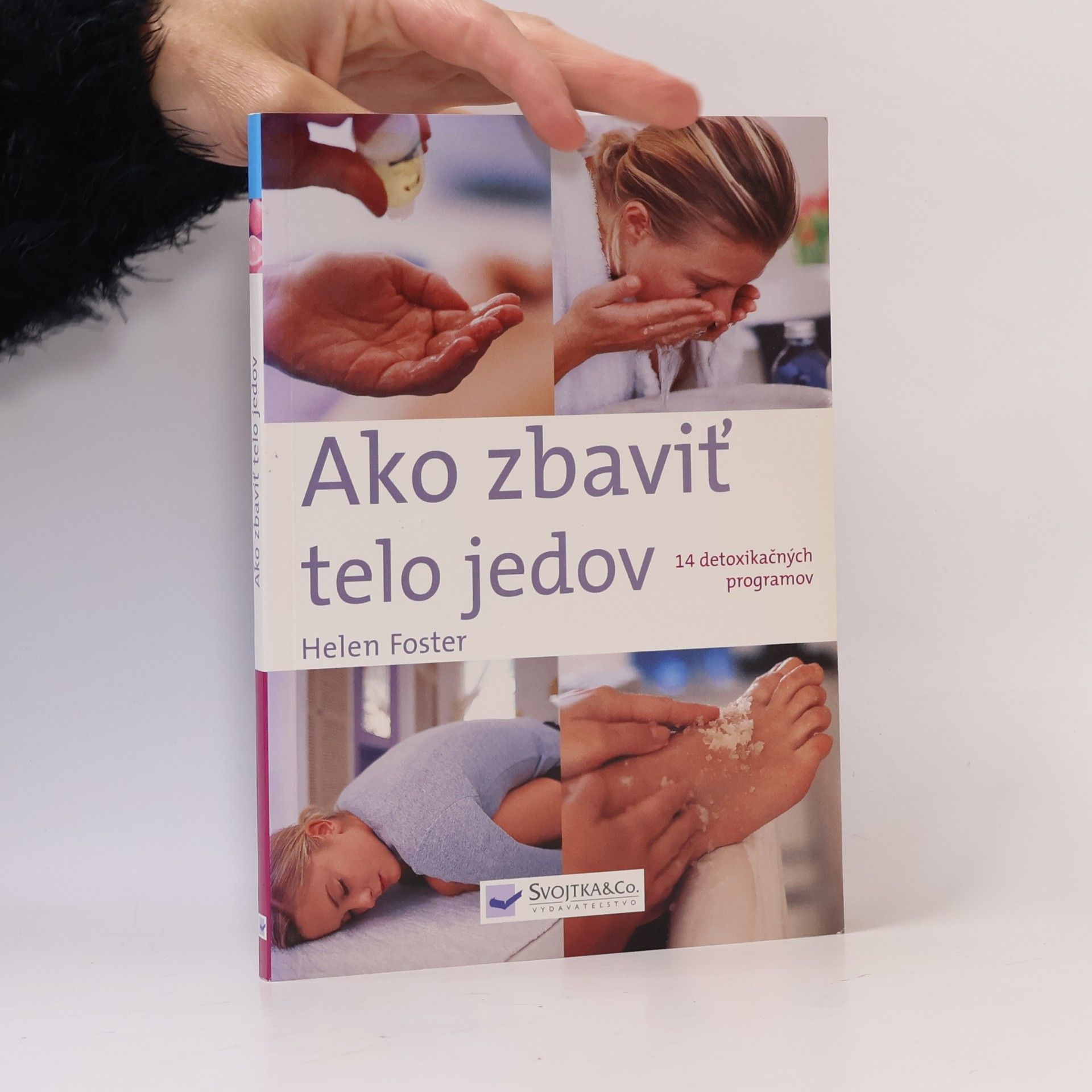 Helen Foster Ako zbaviť telo jedov