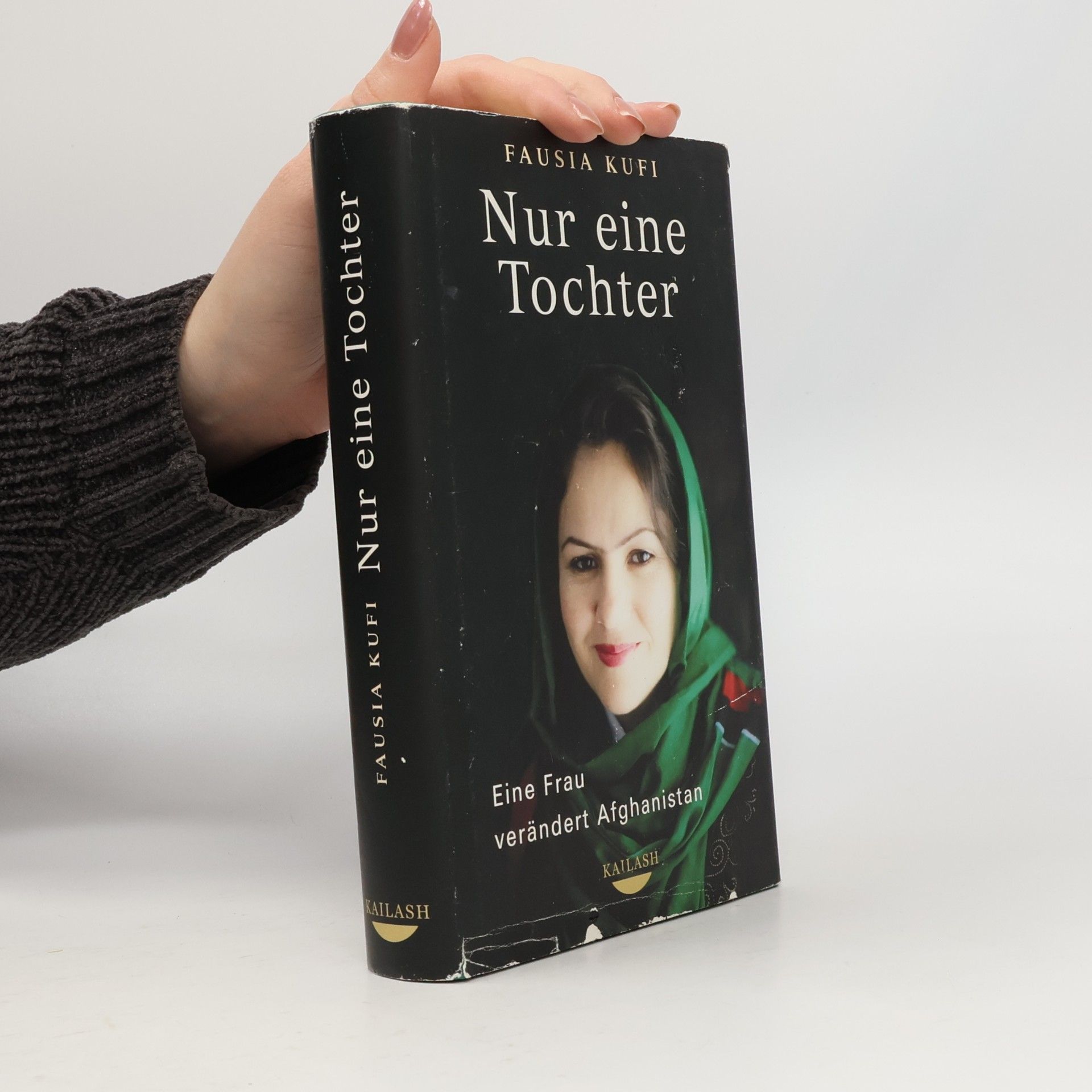 Fawzia Koofi Nur eine Tochter