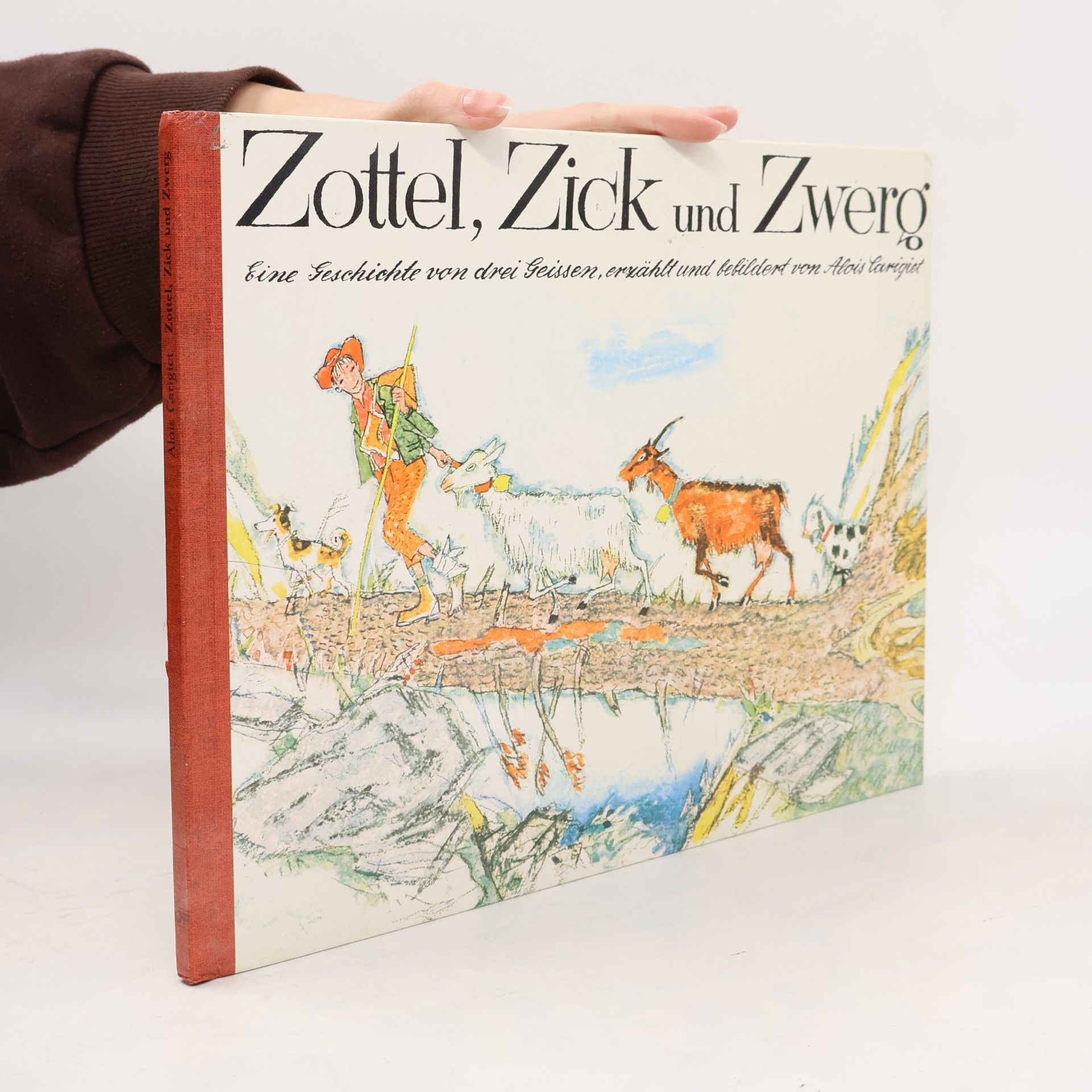 Alois Carigiet Zottel, Zick und Zwerg
