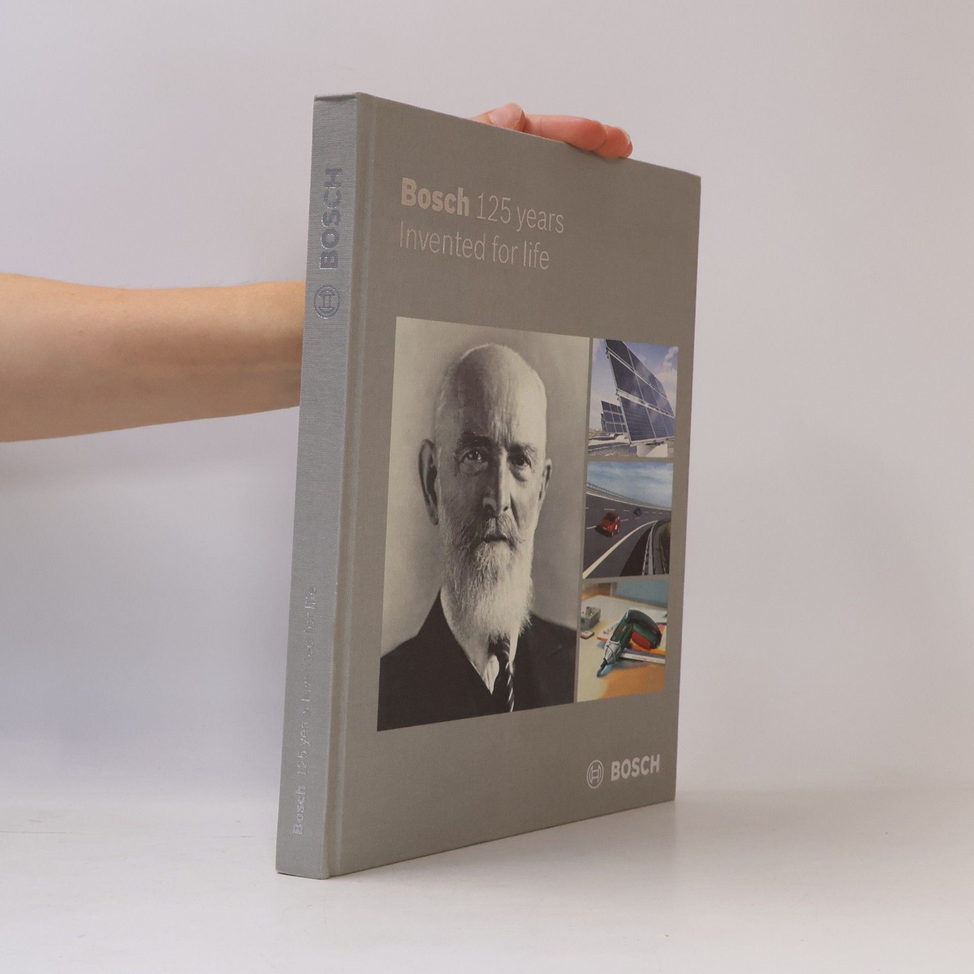 Bosch. 125 Years Invented For Life