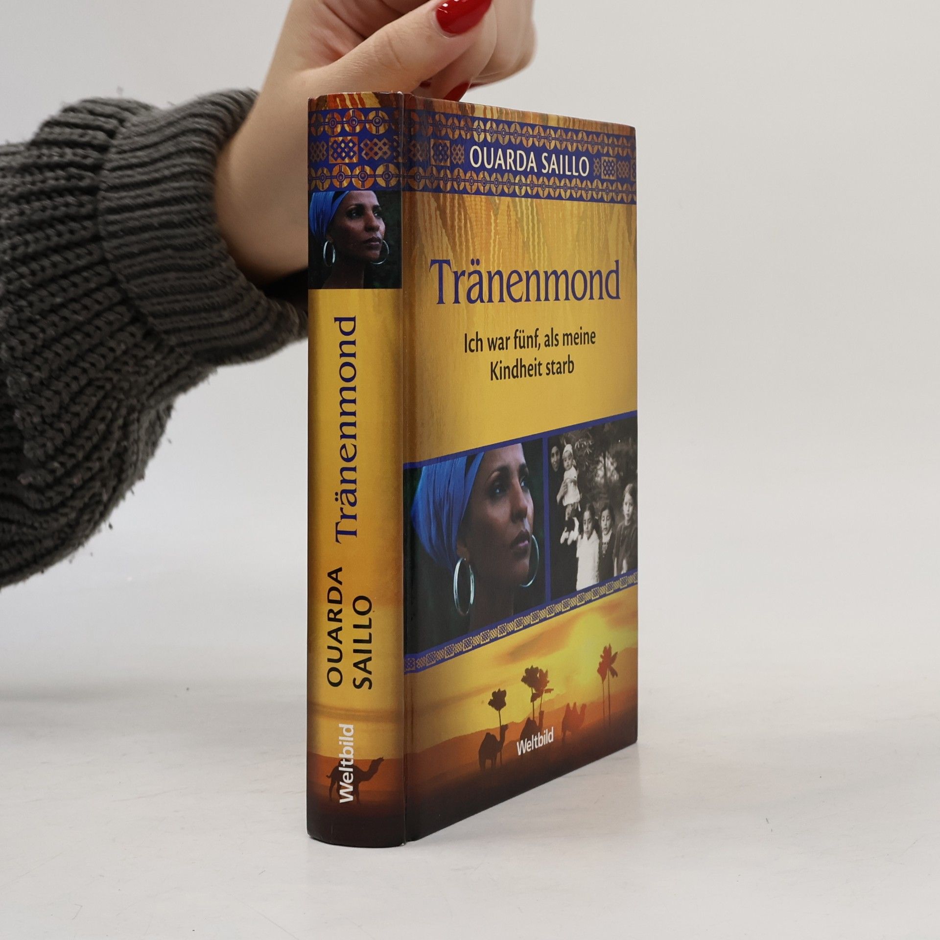 Ouarda Saillo Tränenmond. Ich war fünf, als meine Kindheit starb