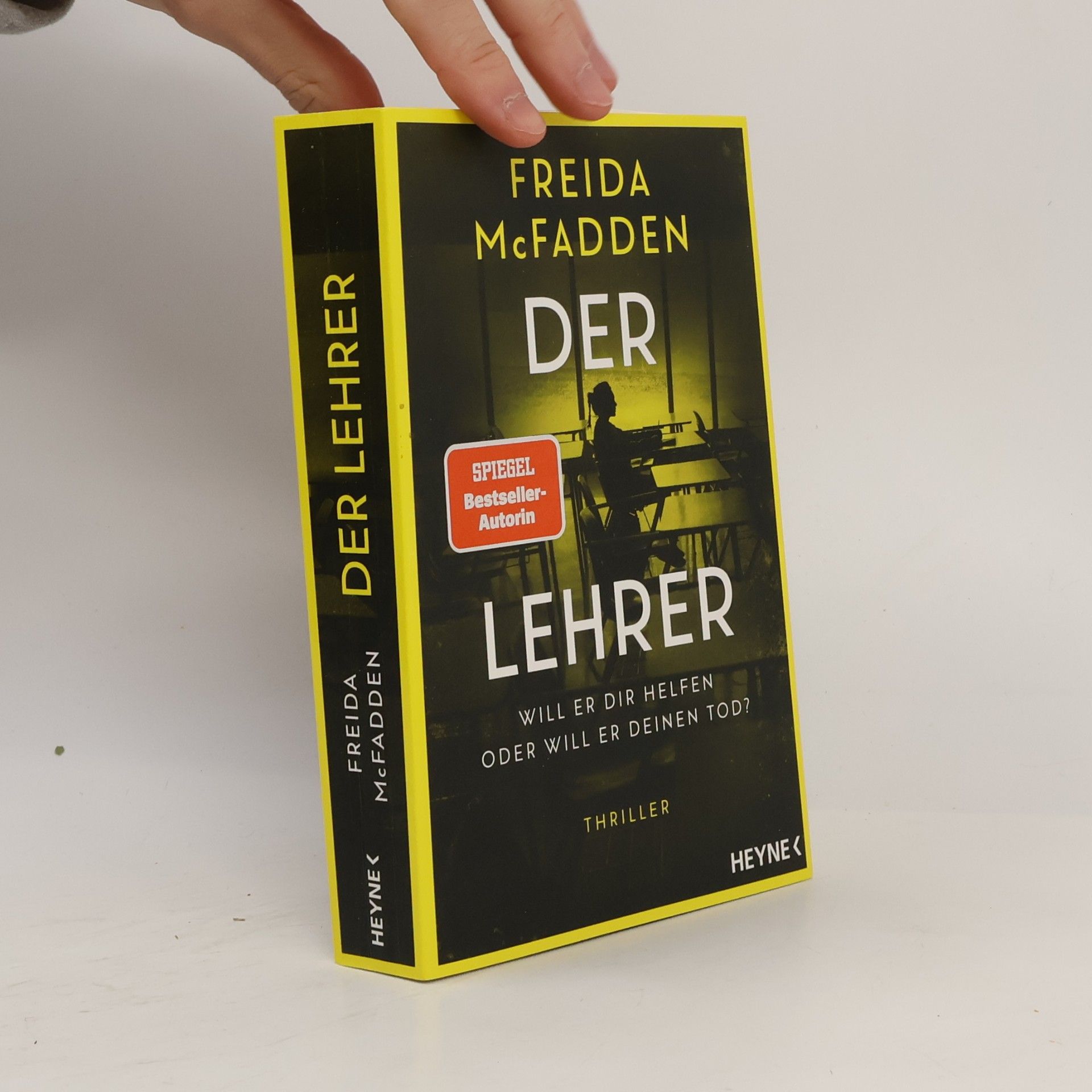 Freida McFadden Der Lehrer – Will er dir helfen oder will er deinen Tod?