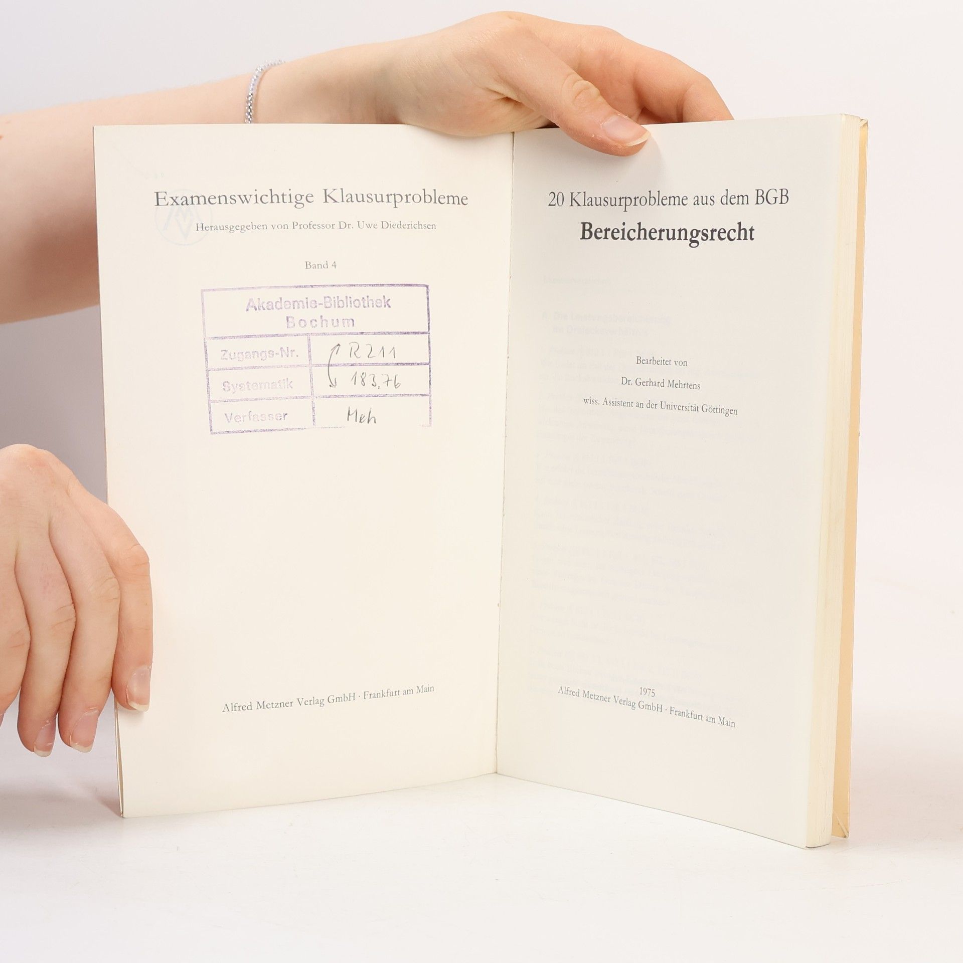 Gerhard Mehrtens Examenswichtige Klausurprobleme - 4: Bereicherungsrecht
