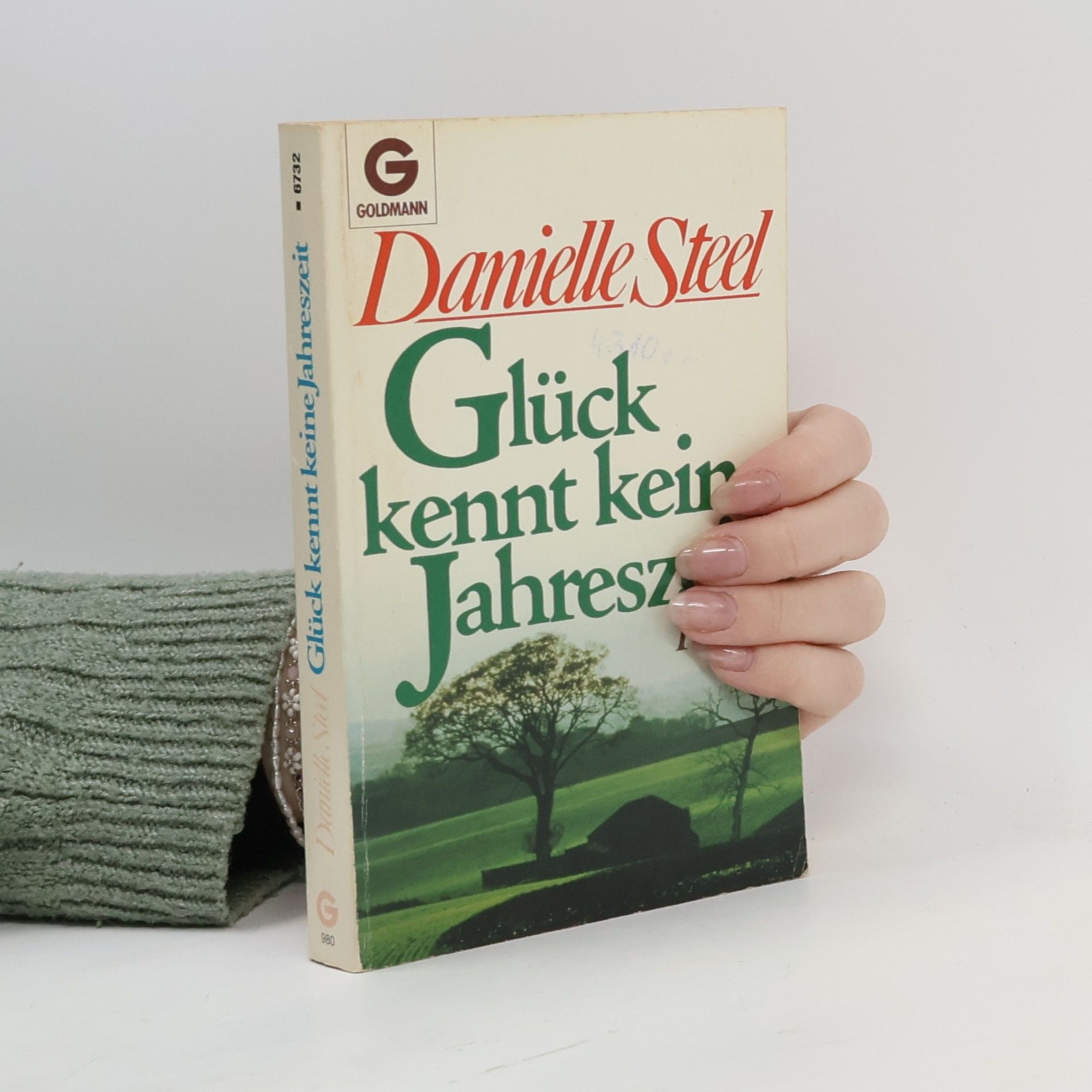 Danielle Steel Glück kennt keine Jahreszeit