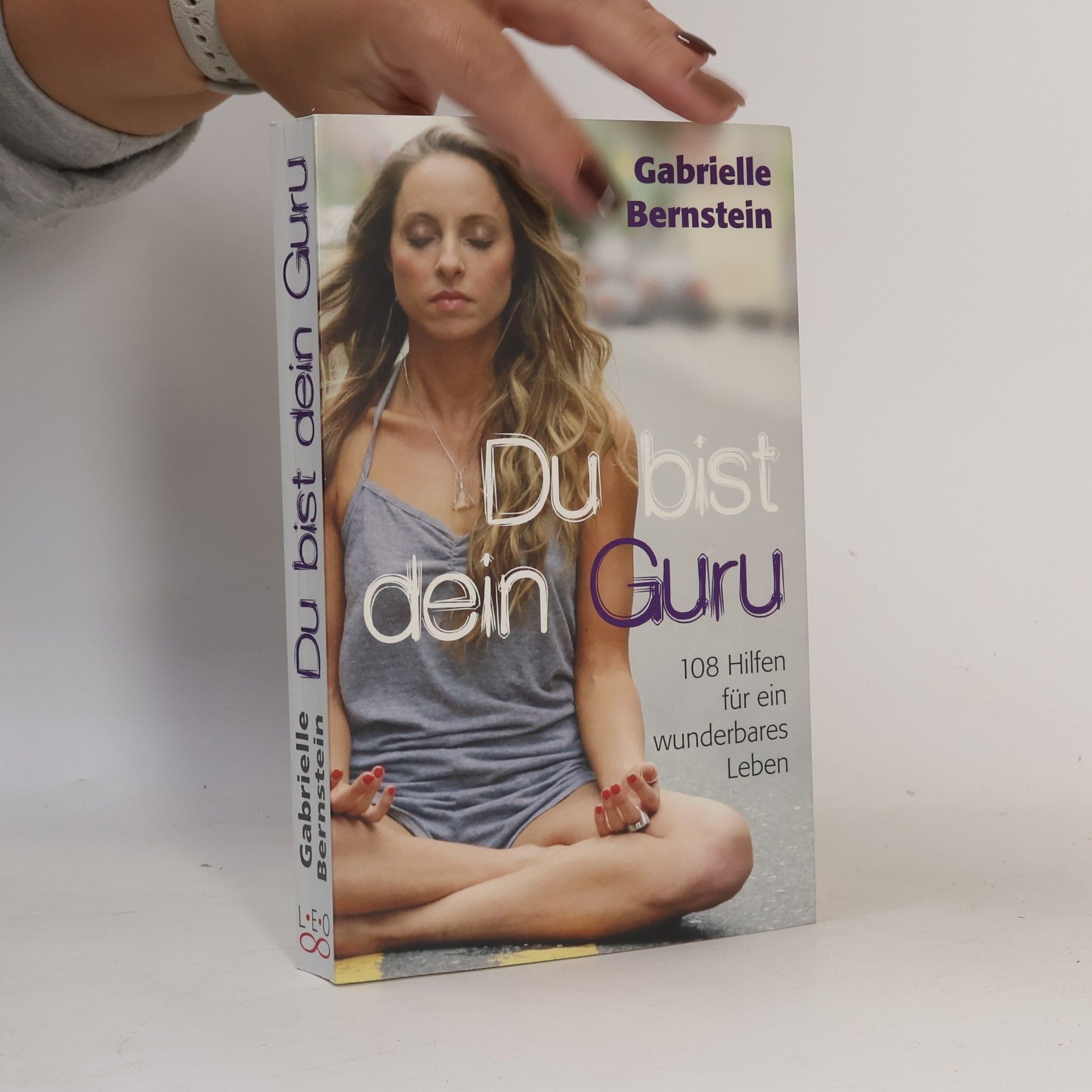 Gabrielle Bernstein Du bist dein Guru