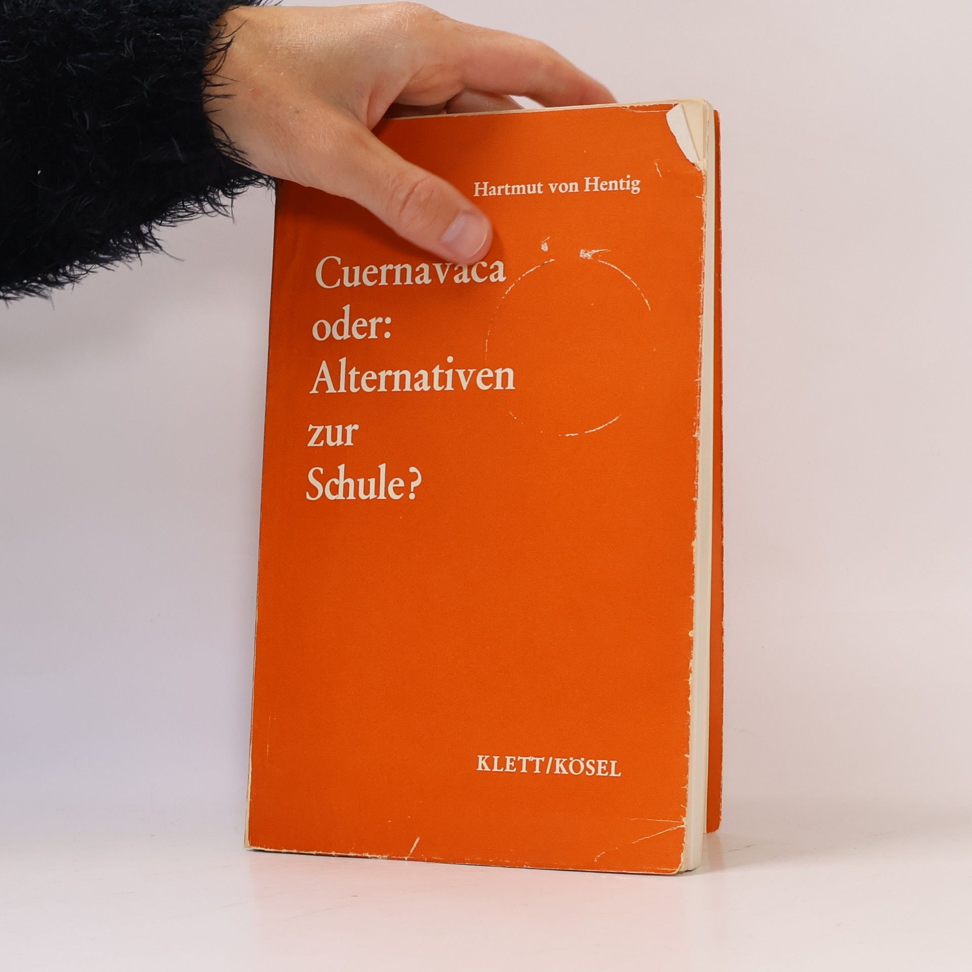 Hartmut Hentig Systemzwang und Selbstbestimmung