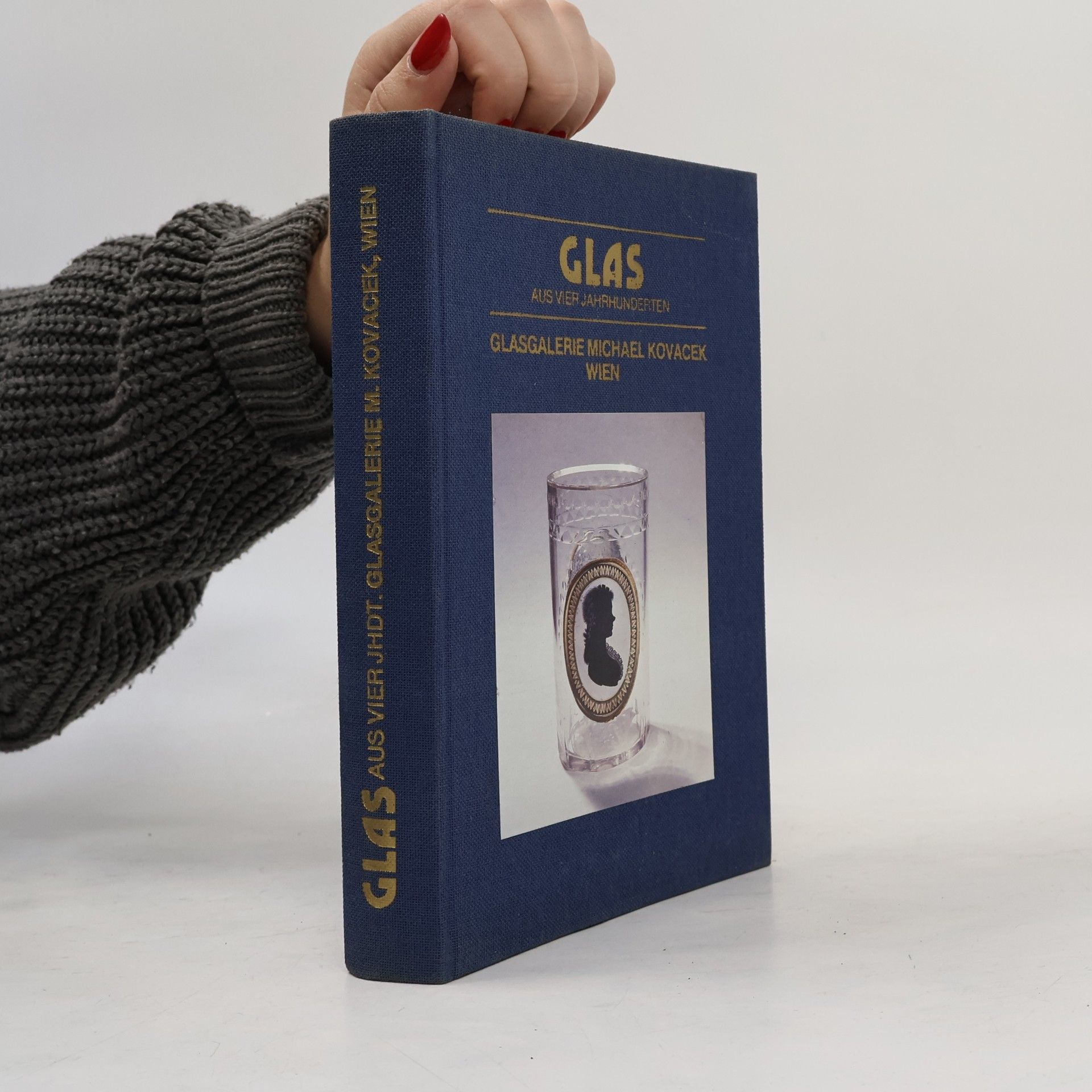 Various authors Glas aus vier Jahrhunderten