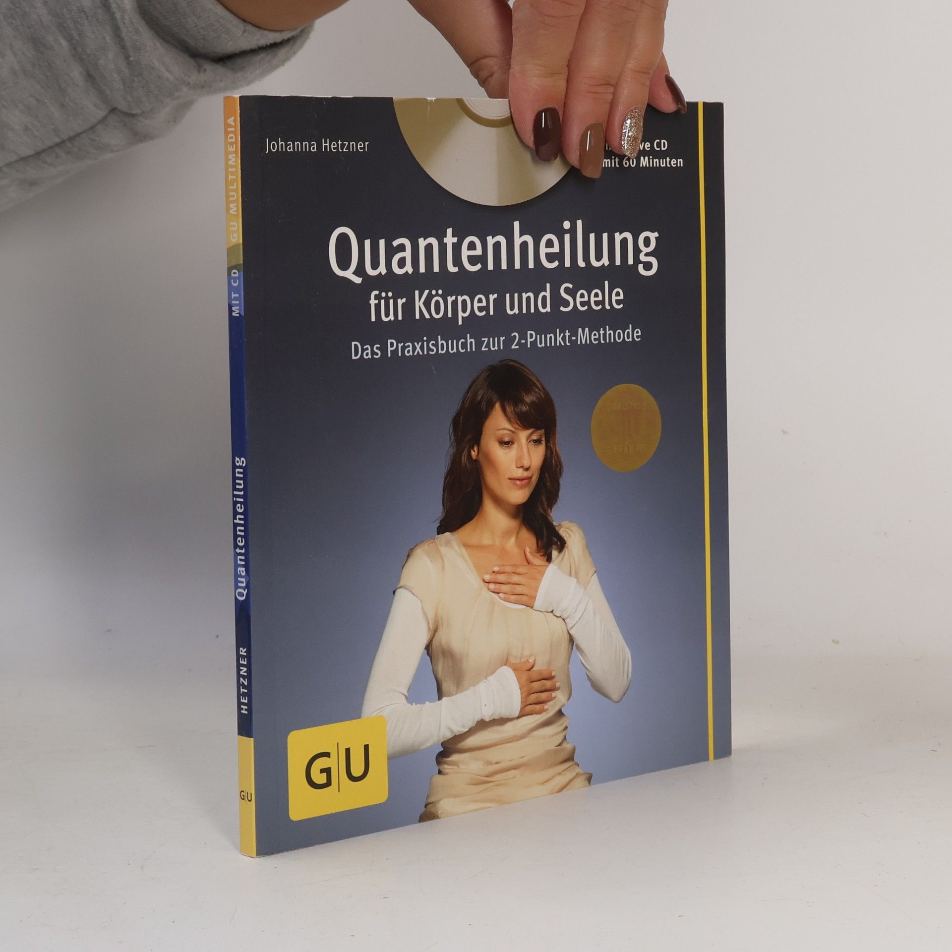 Quantenheilung für Körper und Seele