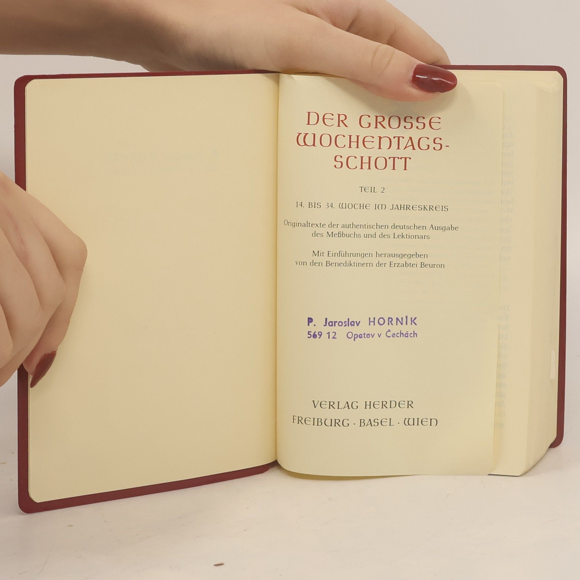 Anselm Schott Der Große Wochentags-Schott 2. Das vollständige Messbuch III.