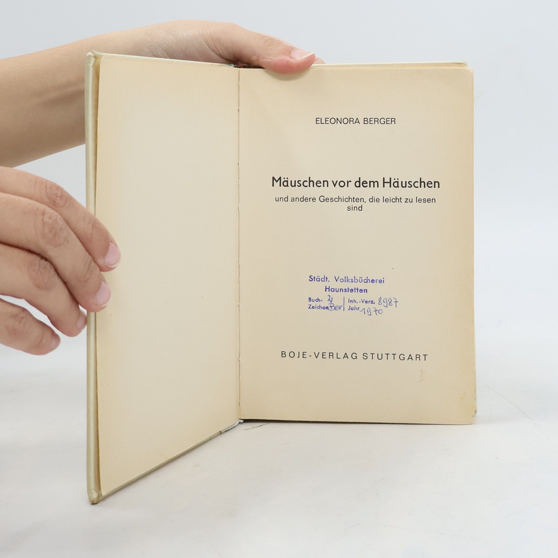 Eleonora Berger Mäuschen vor dem Häuschen und andere Märchen, die leicht zu lesen sind