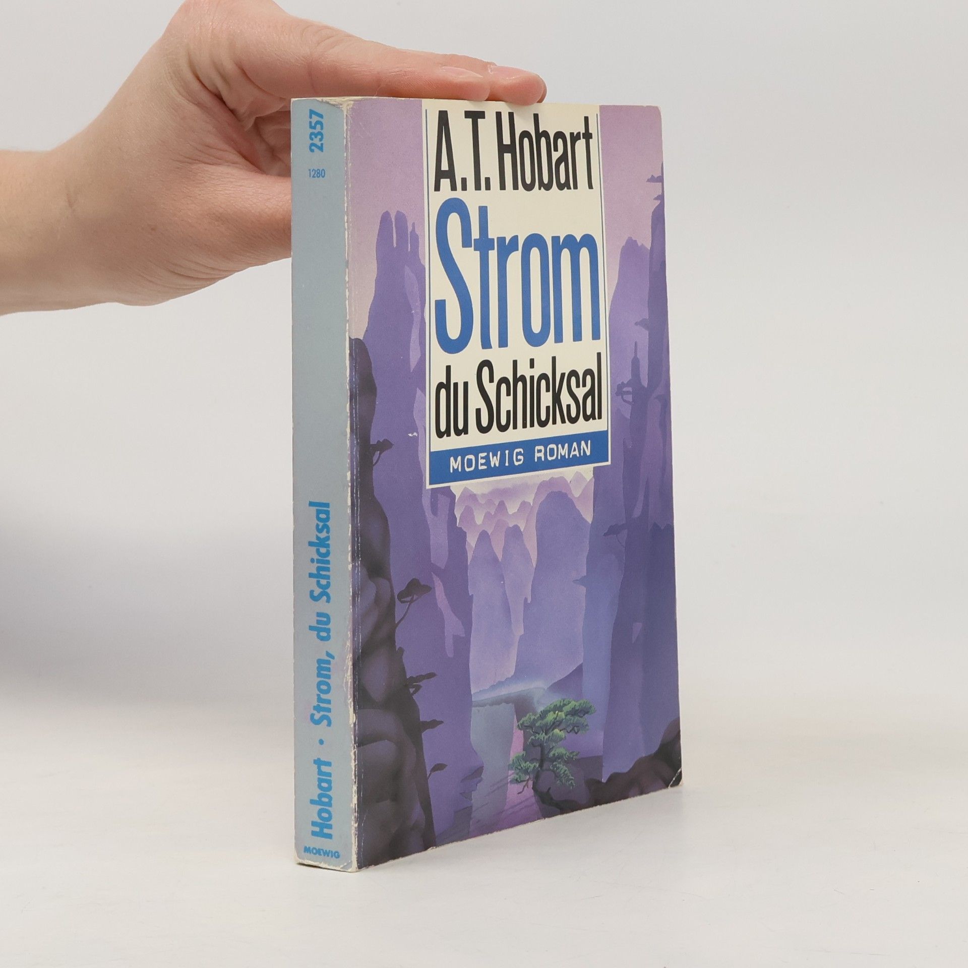 Strom, du Schicksal. Roman um den Jangtsekiang. ( Moewig Roman).